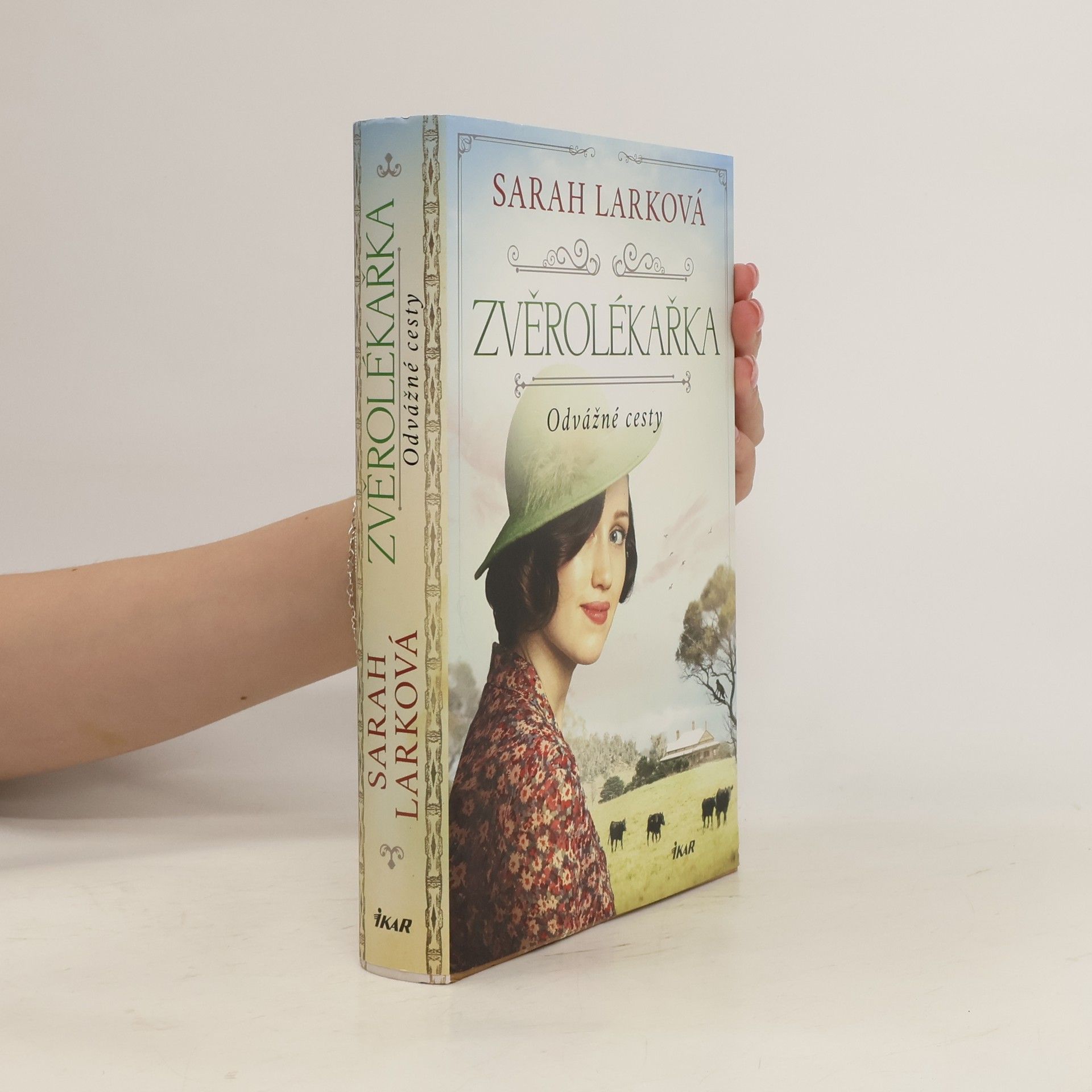 Zuzana Soukupová Zvěrolékařka. Odvážné cesty