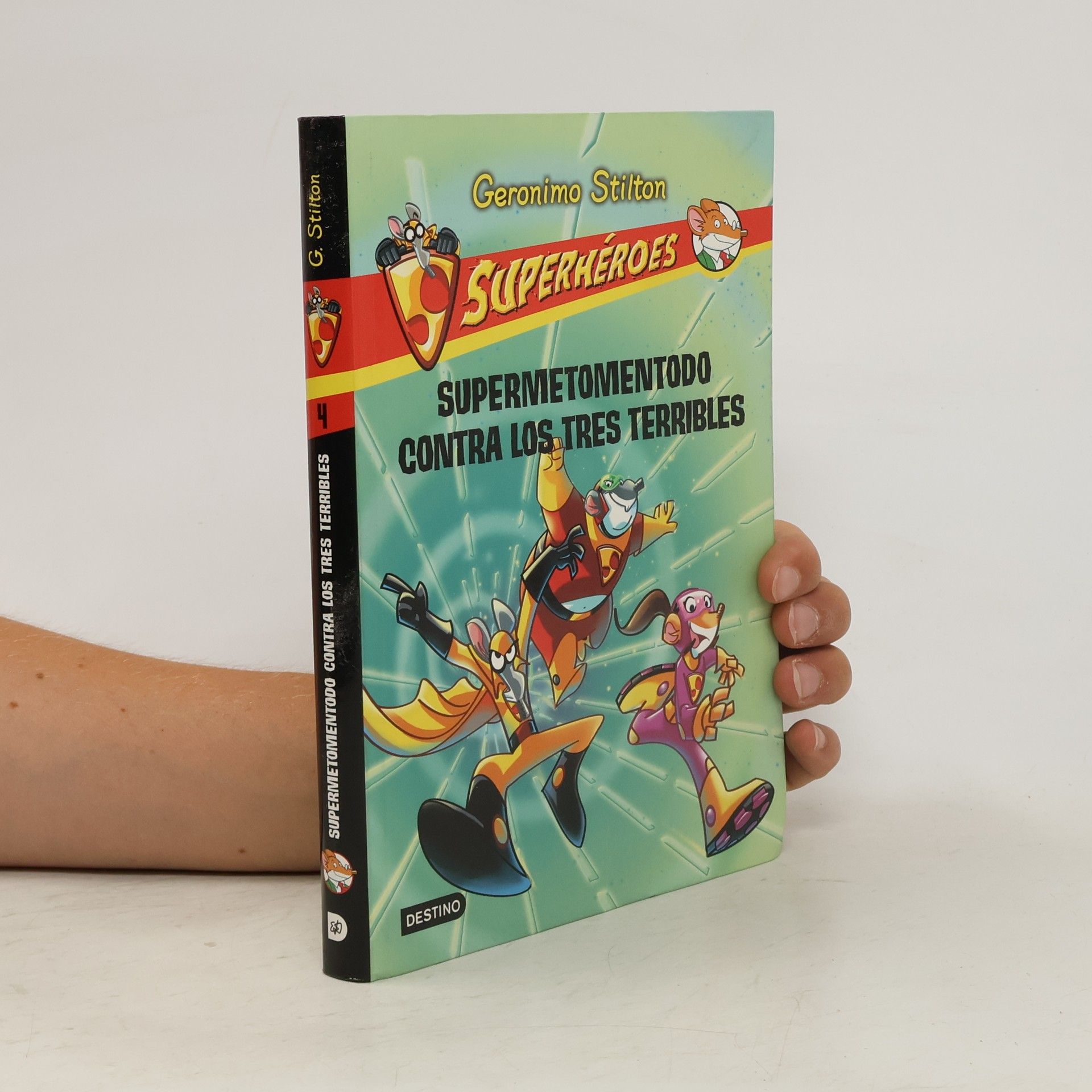 Geronimo Stilton Supermetomentodo contra los tres terribles