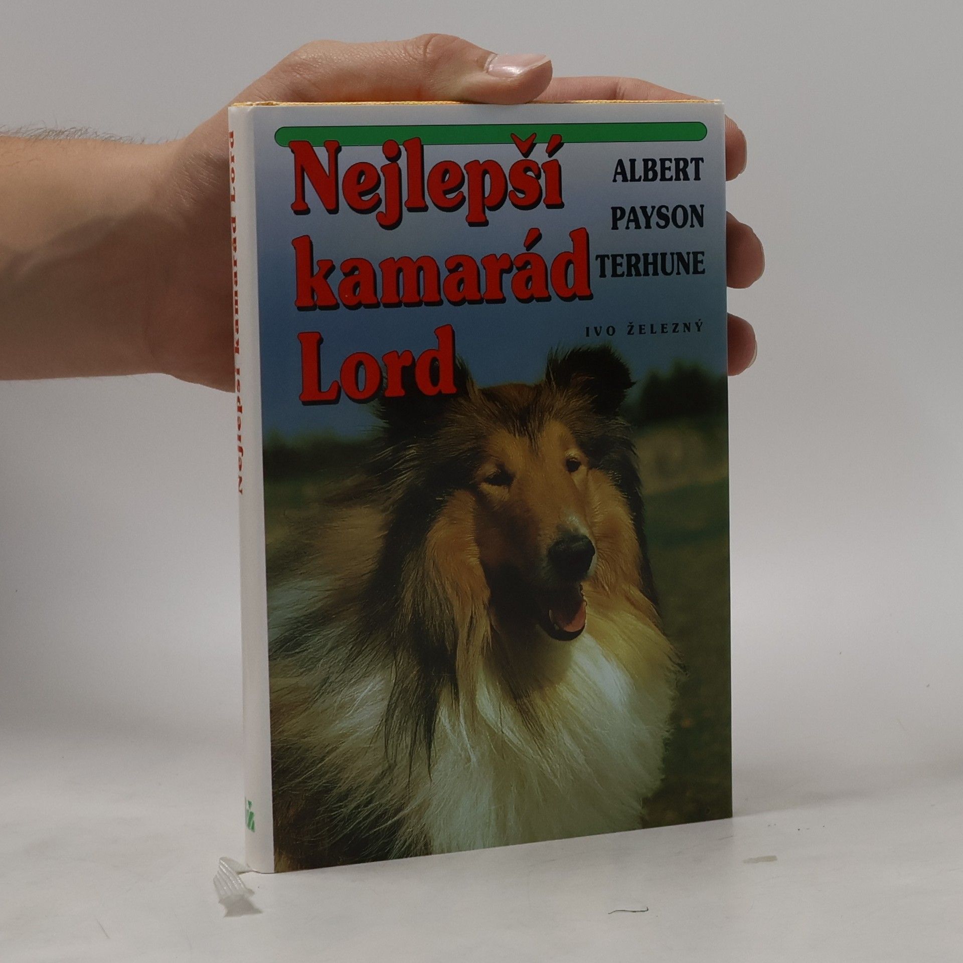Albert Payson Terhune Nejlepší kamarád Lord