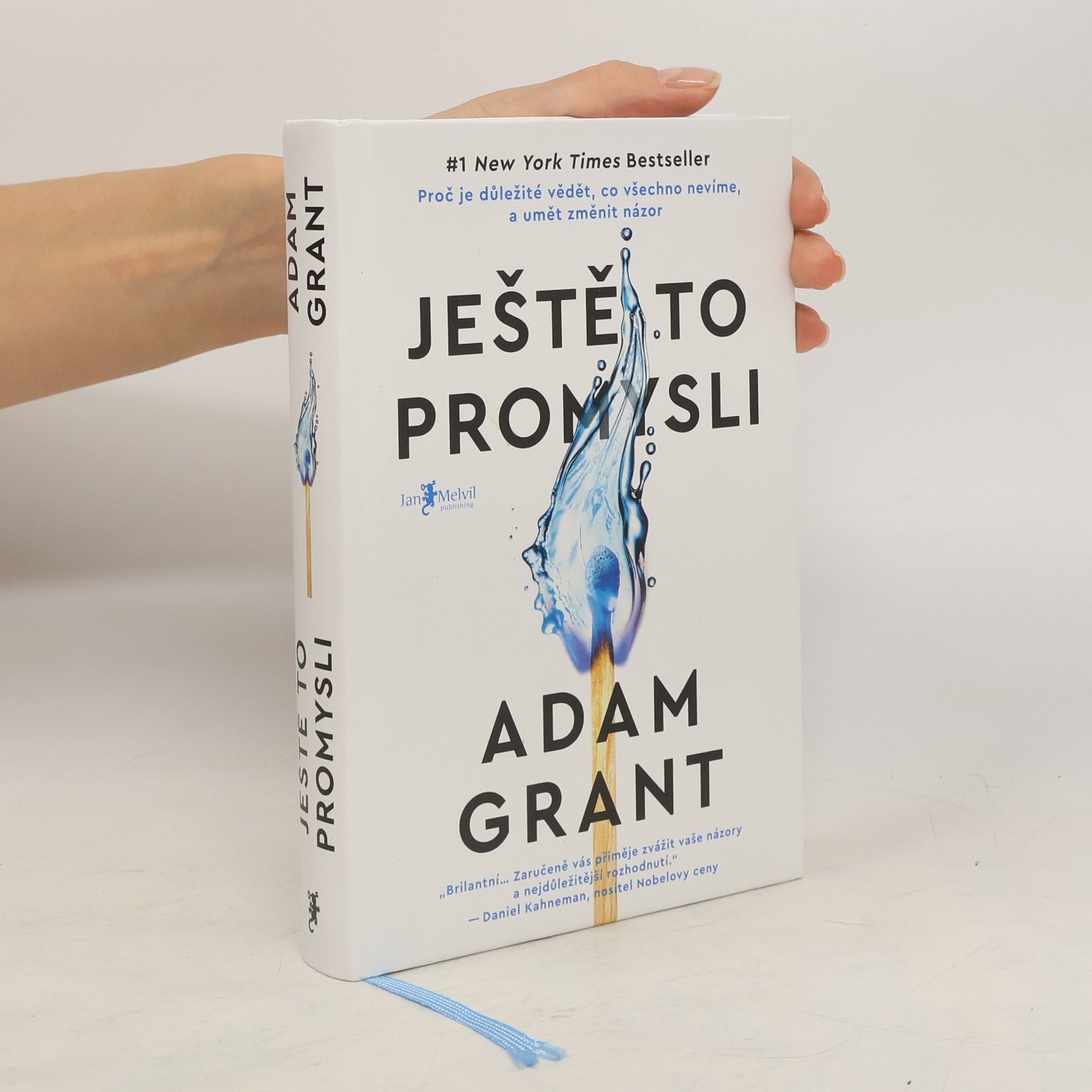 Adam M Grant Ještě to promysli