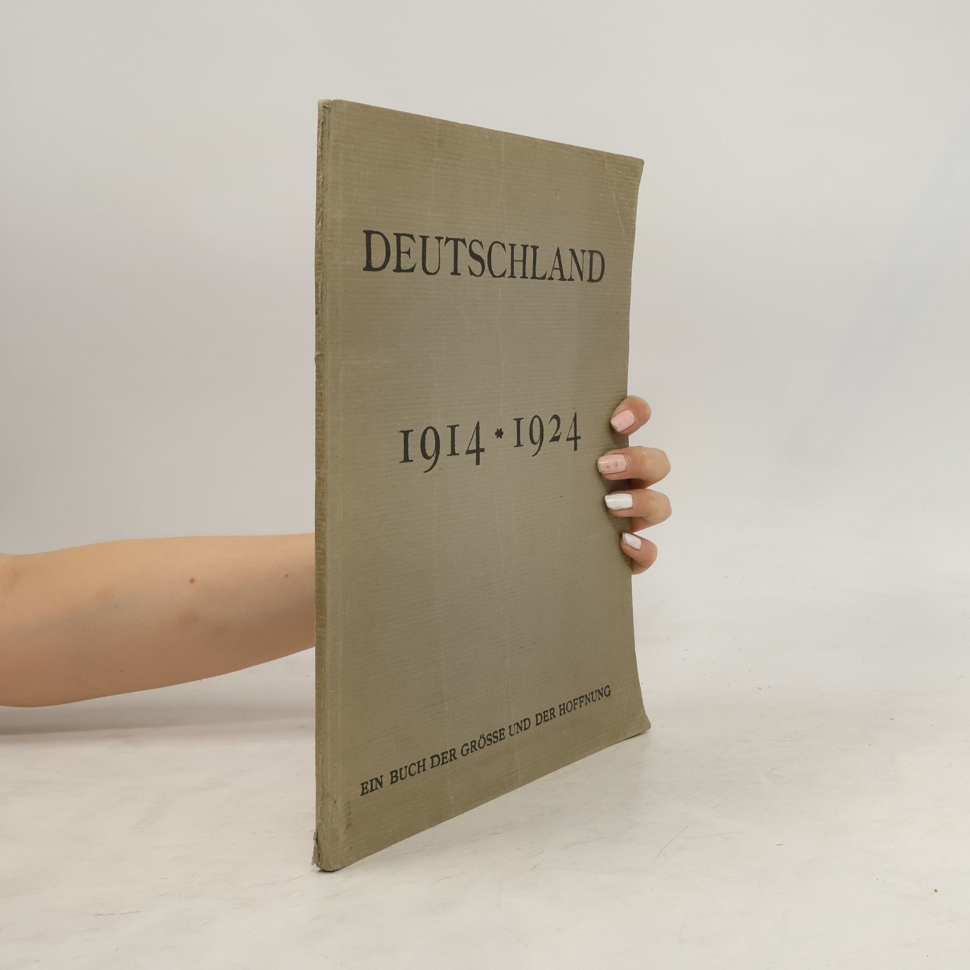 Collectif d'auteurs Deutschland 1914-1924