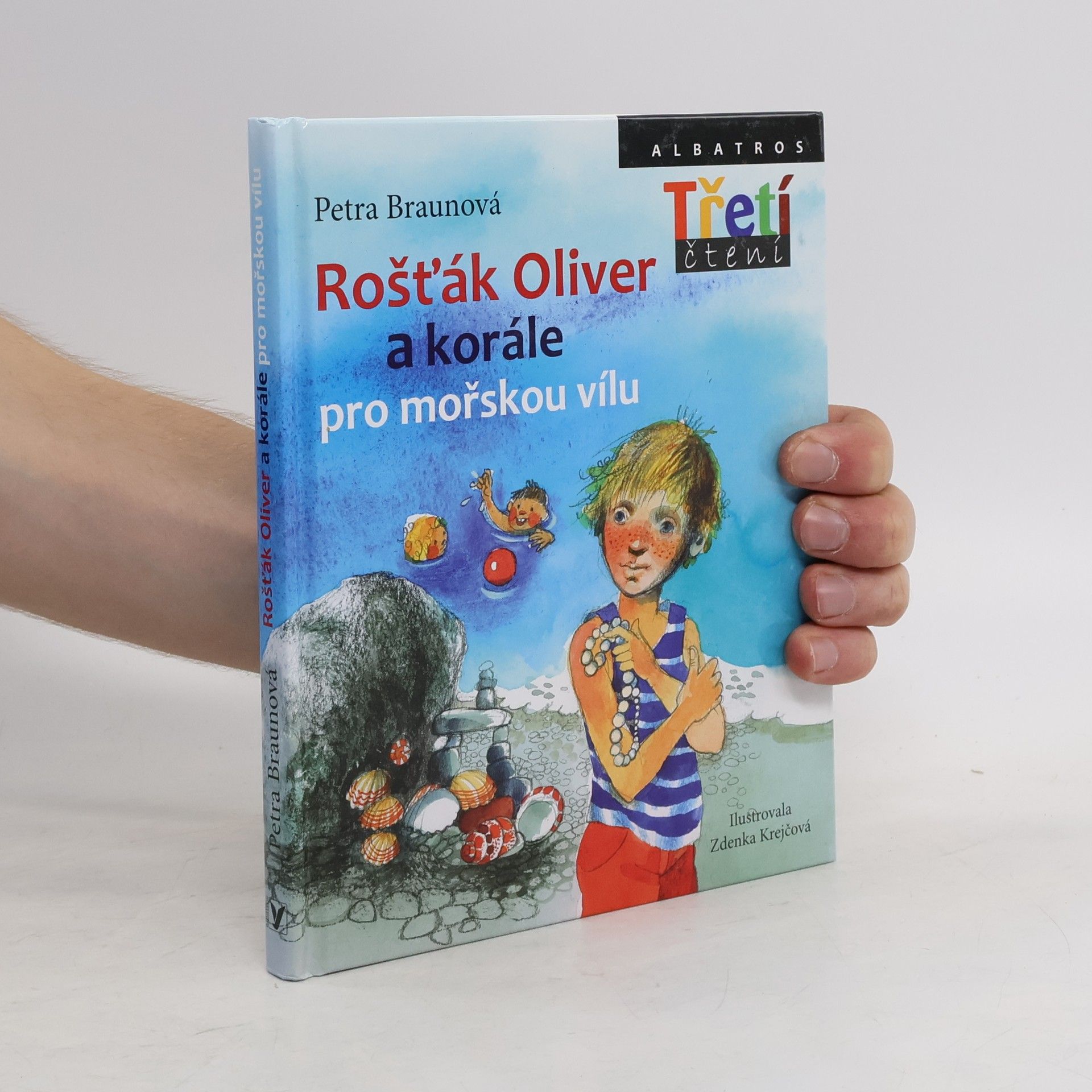 Petra Braun Groh Rošťák Oliver a korále pro mořskou vílu