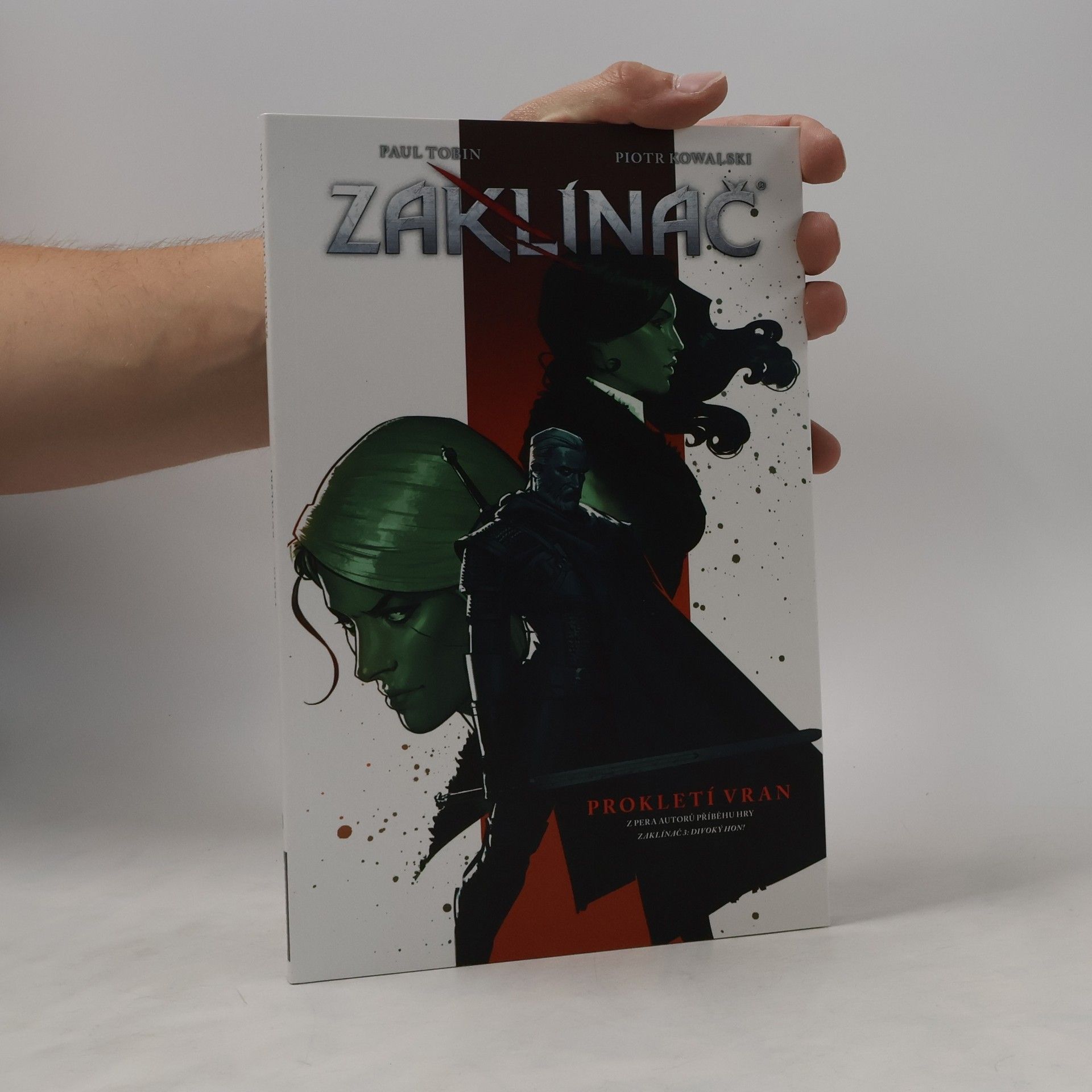 Paul Tobin Zaklínač. Díl 3. Prokletí vran