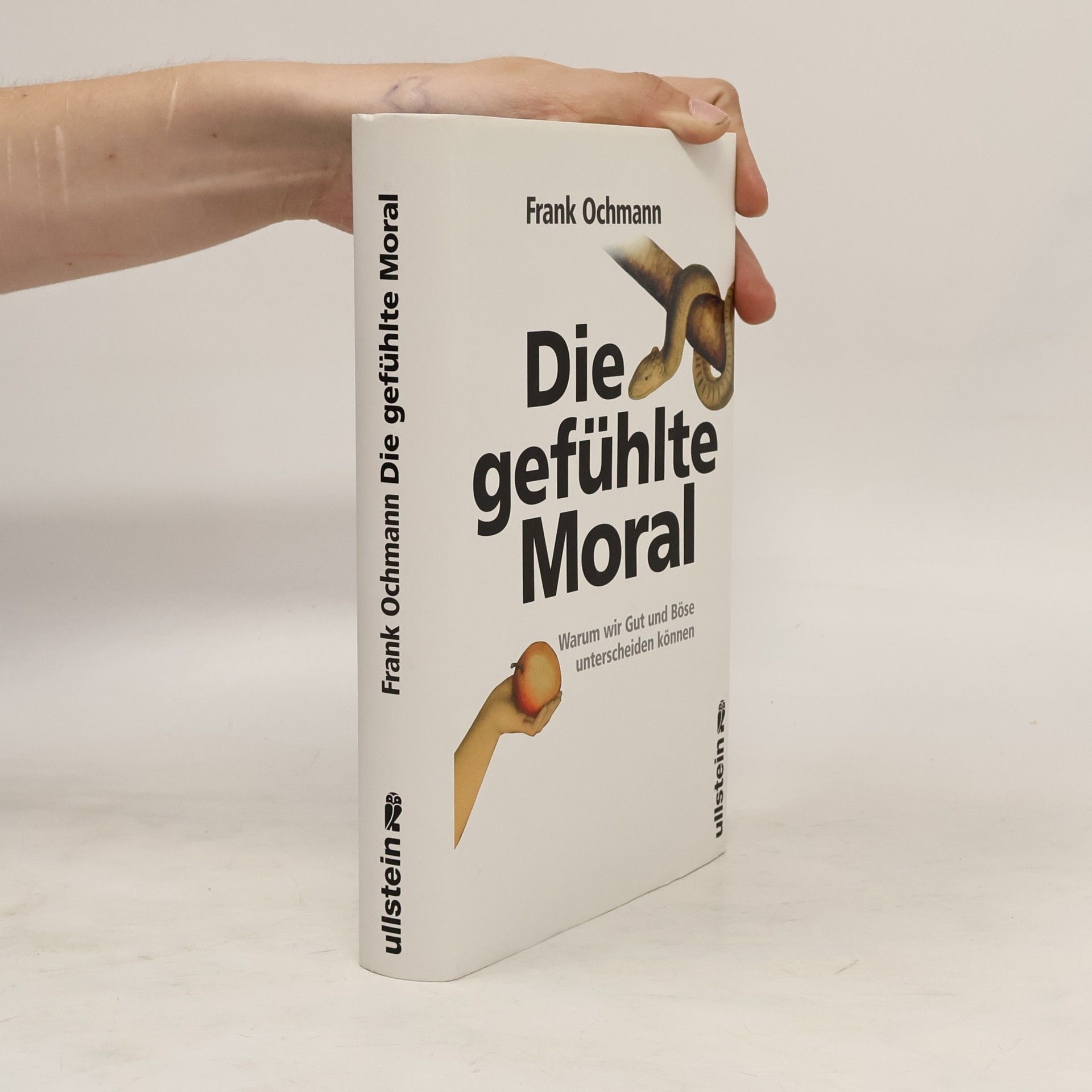 Frank Ochmann Die gefühlte Moral