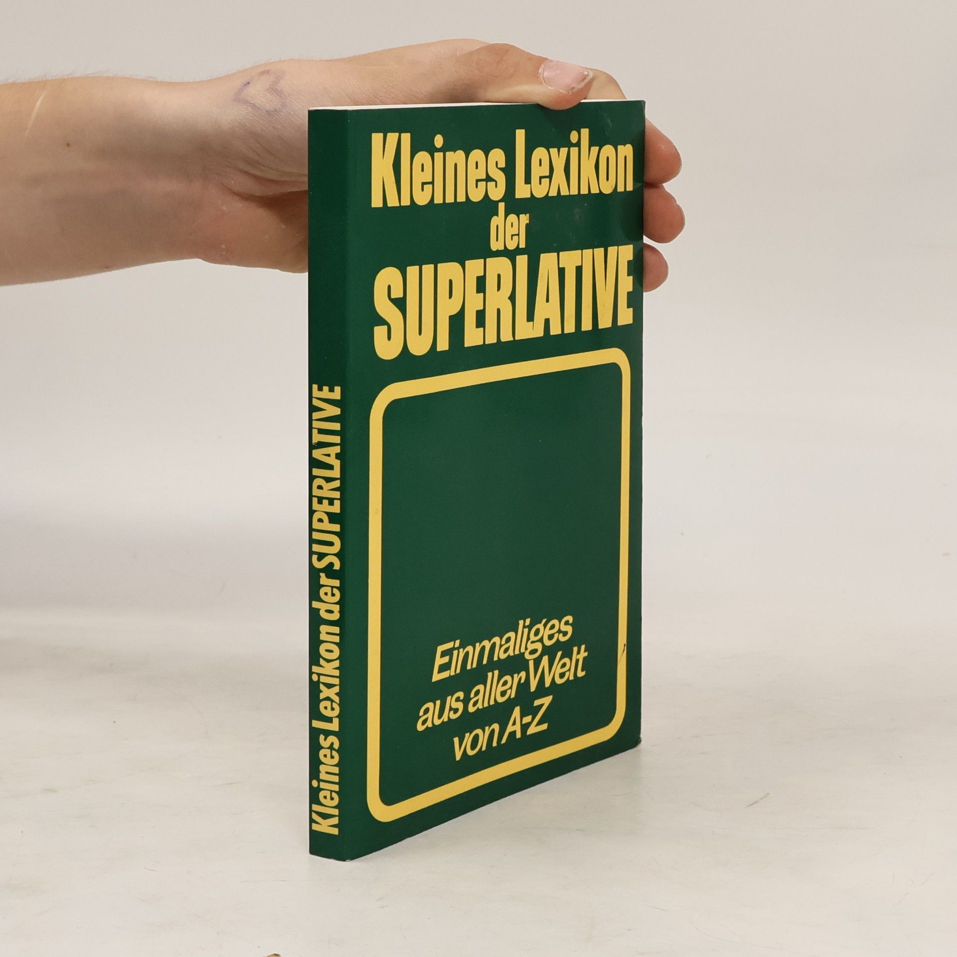 Kolektív autorov Kleines Lexikon der Superlative
