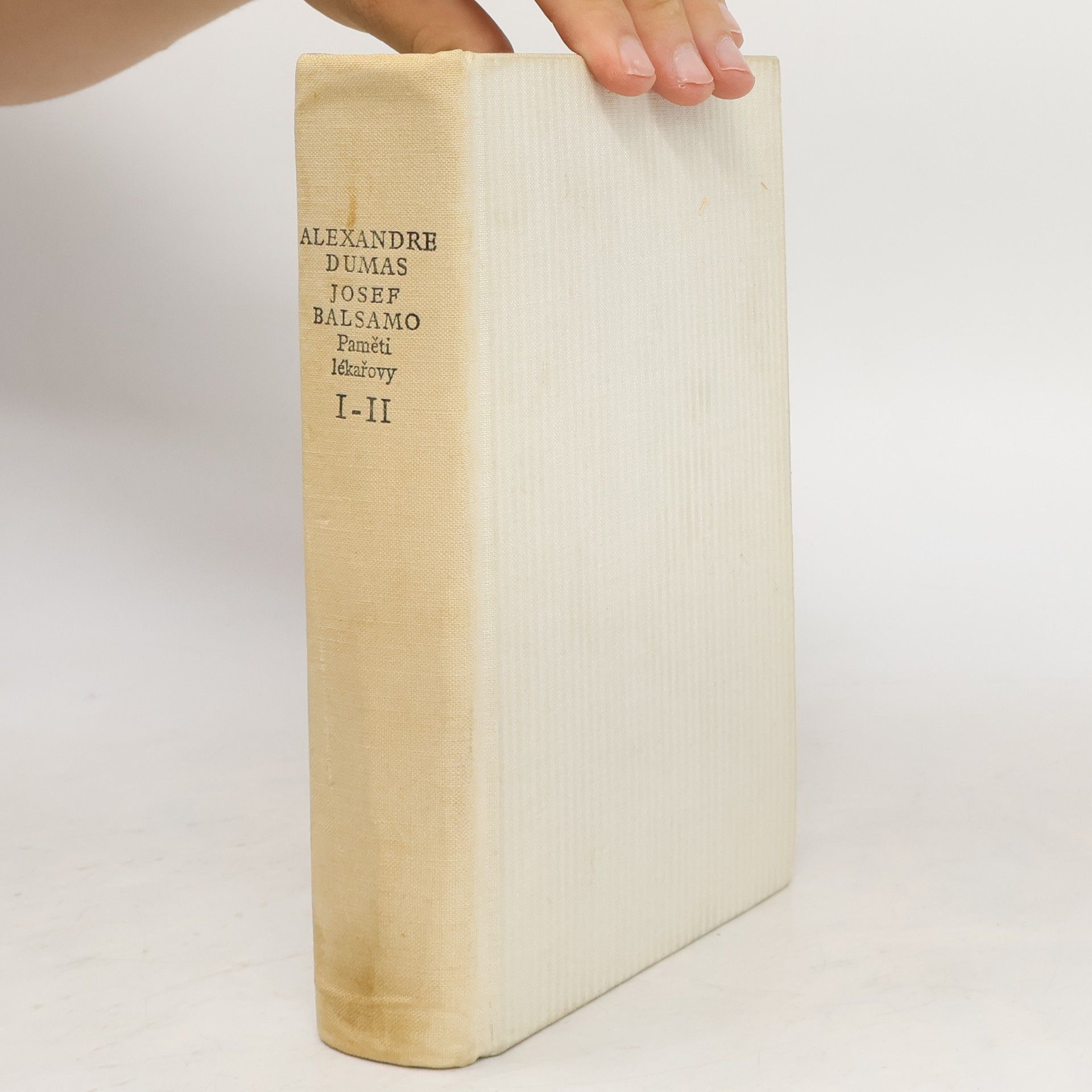 Alexandre Dumas der Ältere Paměti lékařovy. Balsamo I-II