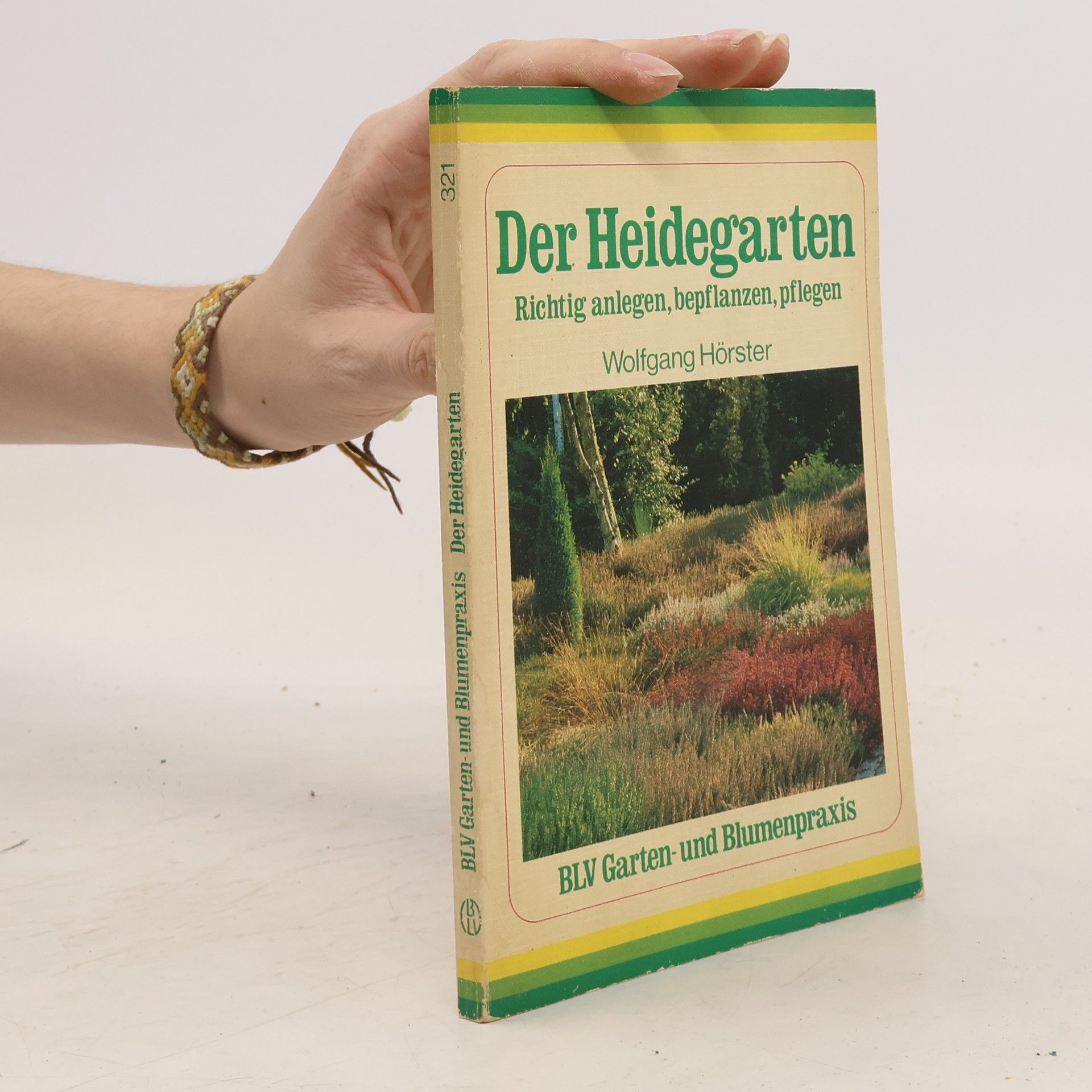 Wolfgang Hörster Der Heidegarten