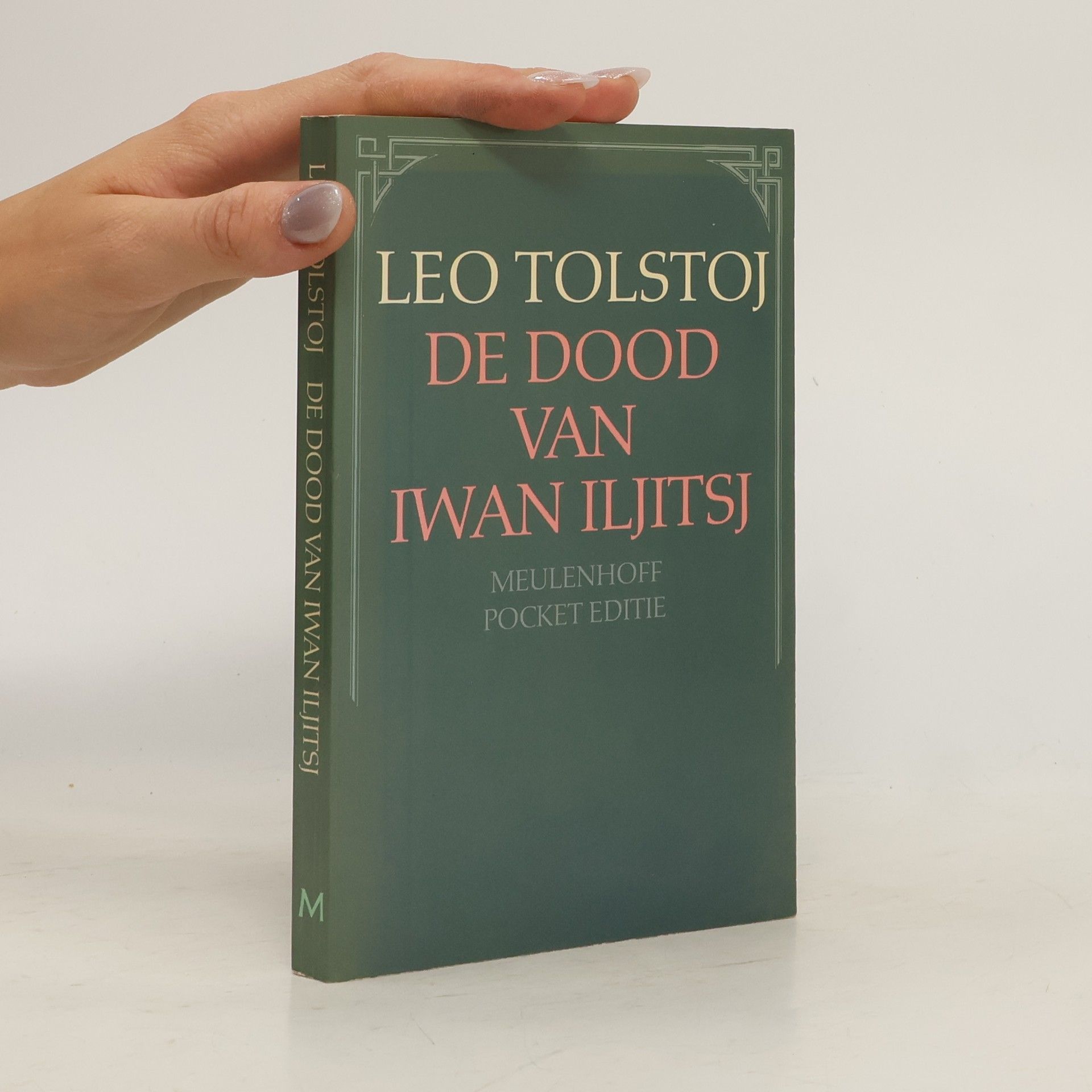 Lev Nikolajevič Tolstoj De dood van Iwan Iljitsj