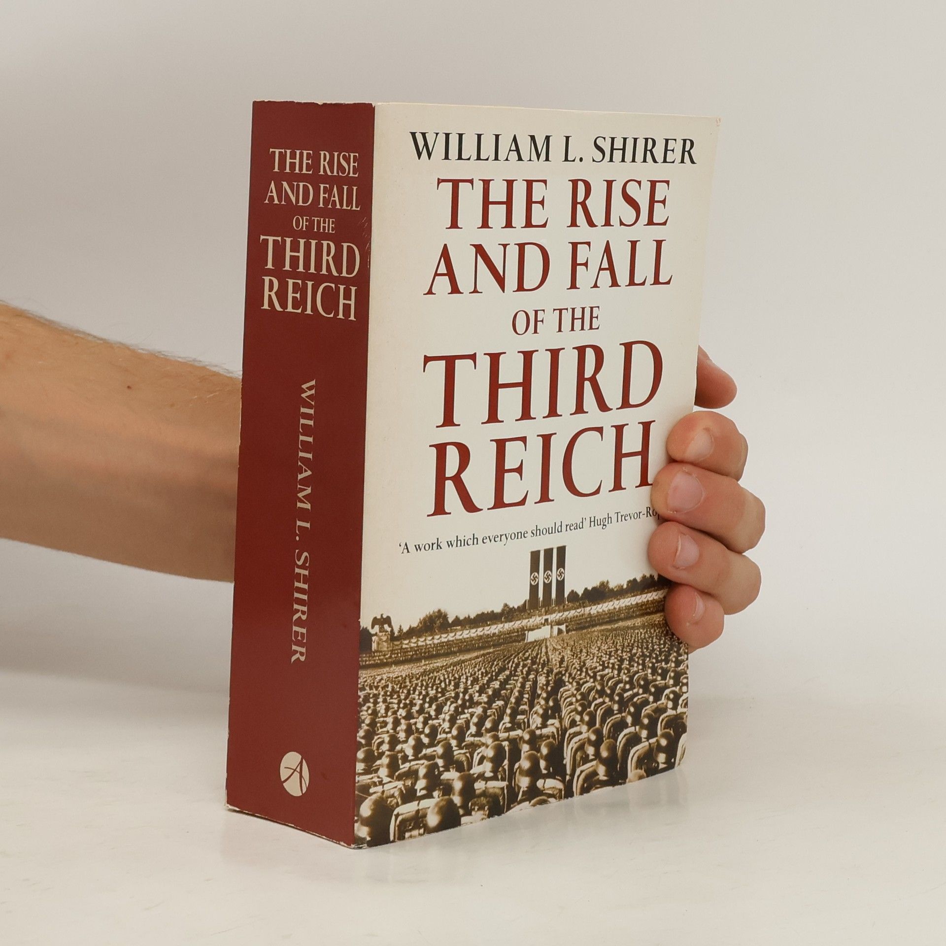 William L. Shirer The Rise and Fall of the Third Reich
