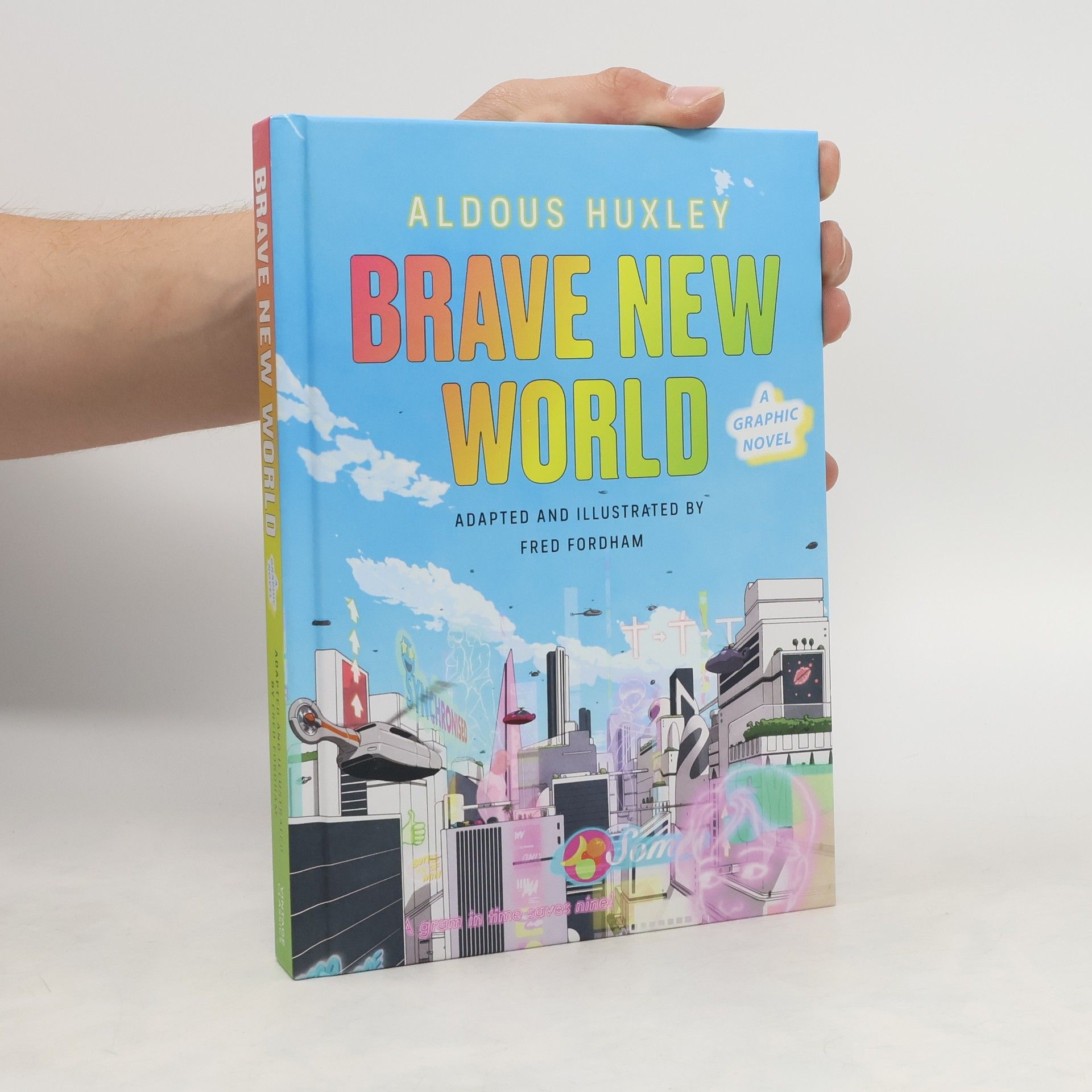 Aldous Huxley Brave New World: A Graphic Novel