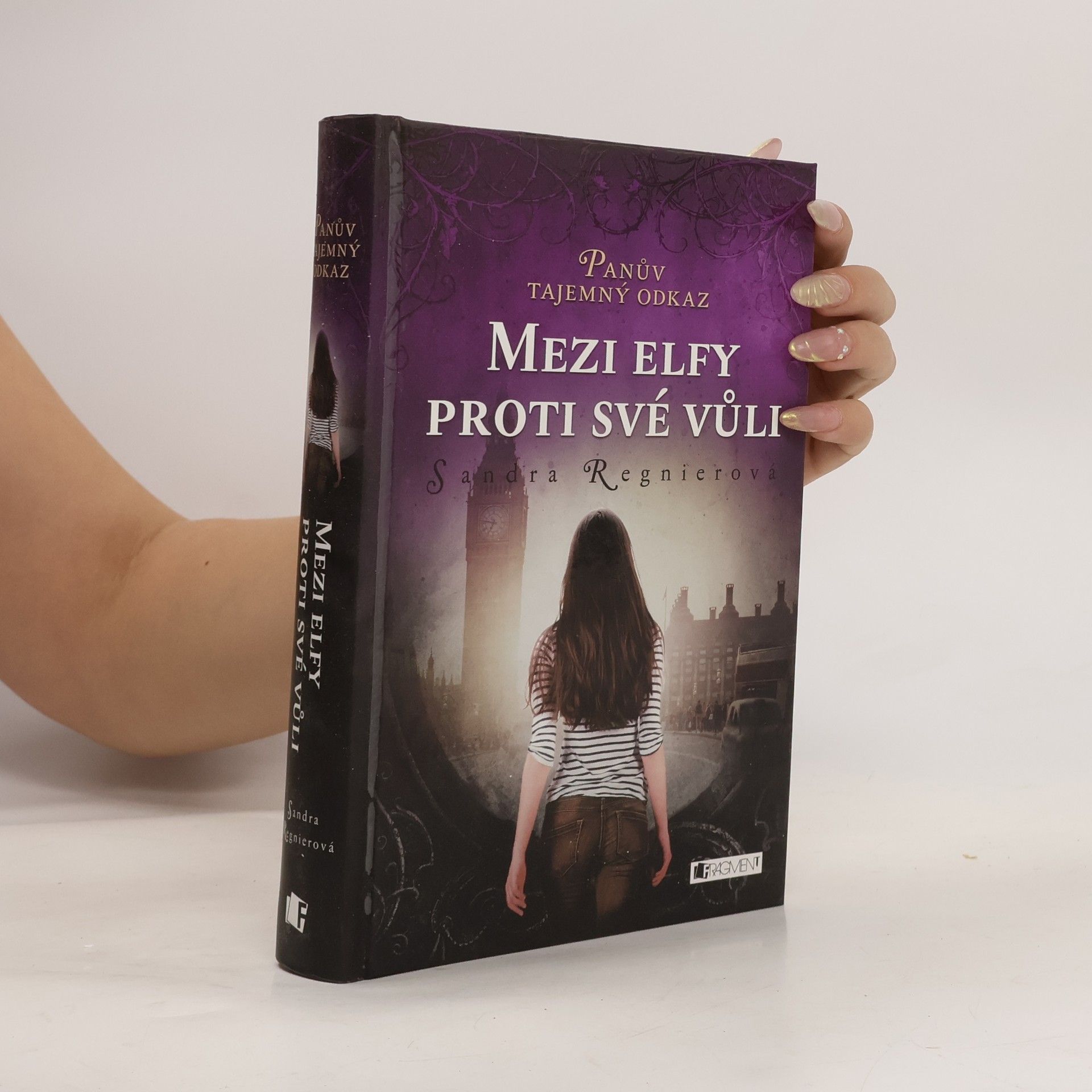 Sandra Regnier Mezi elfy proti své vůli. Panův tajemný odkaz. Díl 1.