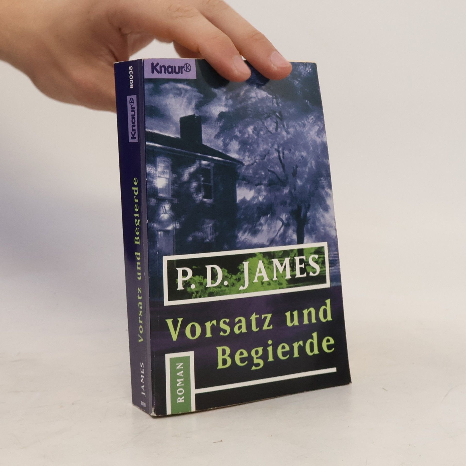 James P.D. Vorsatz und Begierde
