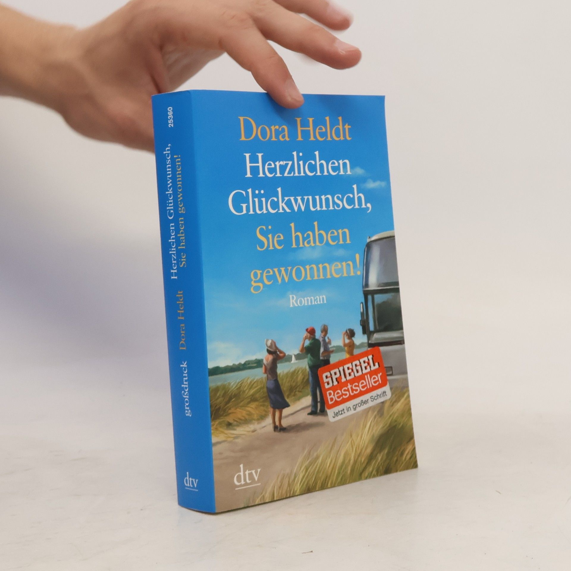 Dora Heldt Herzlichen Glückwunsch, Sie haben gewonnen!