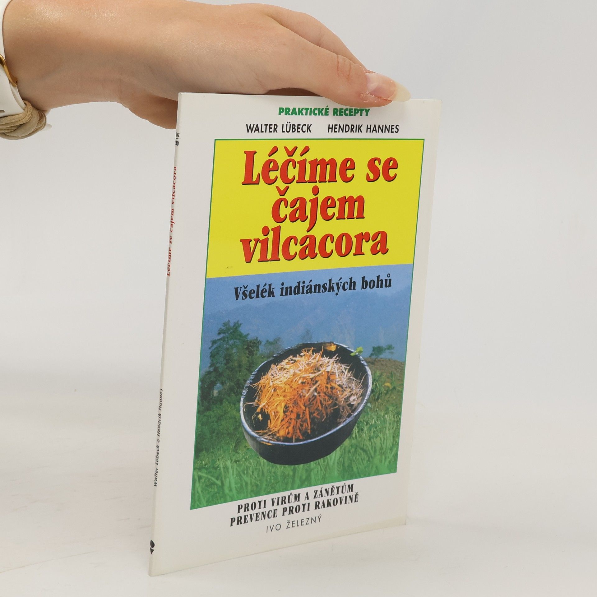 Walter Lübeck Léčíme se čajem vilcacora