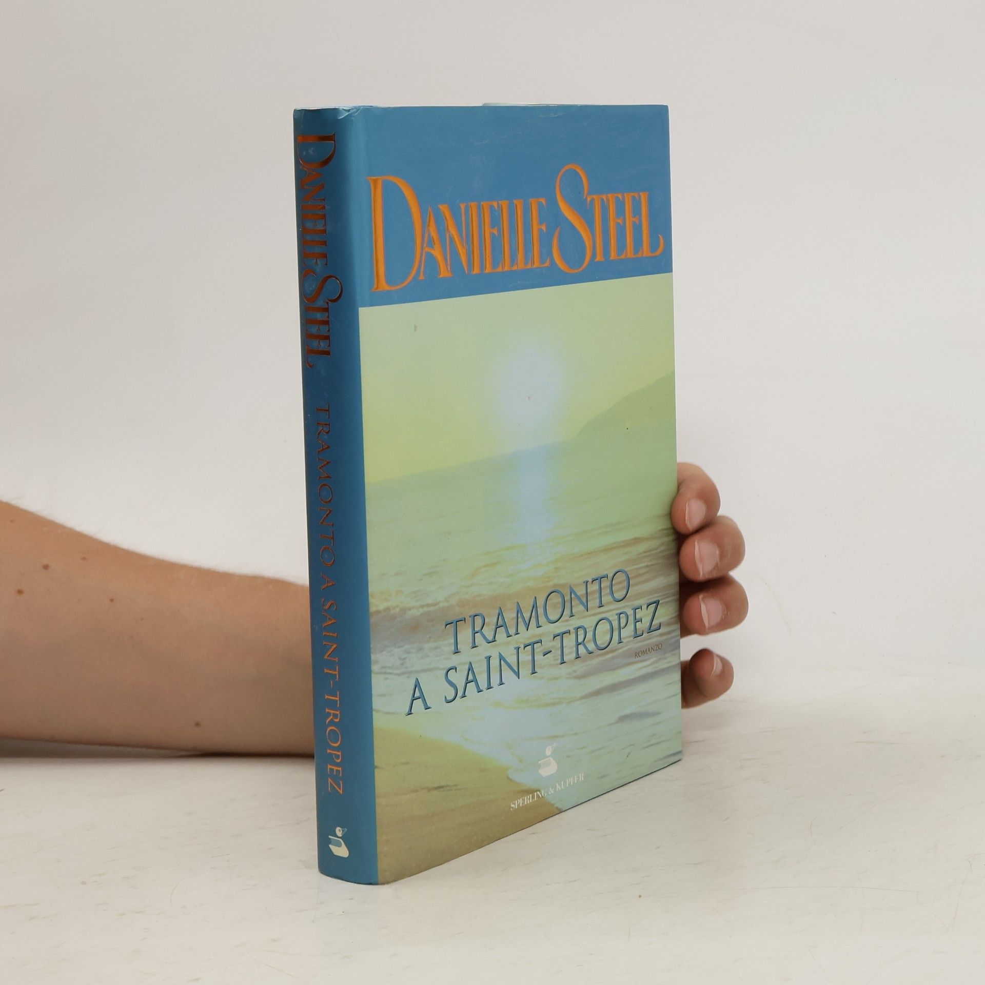 Danielle Steel Tramonto a Saint-Tropez