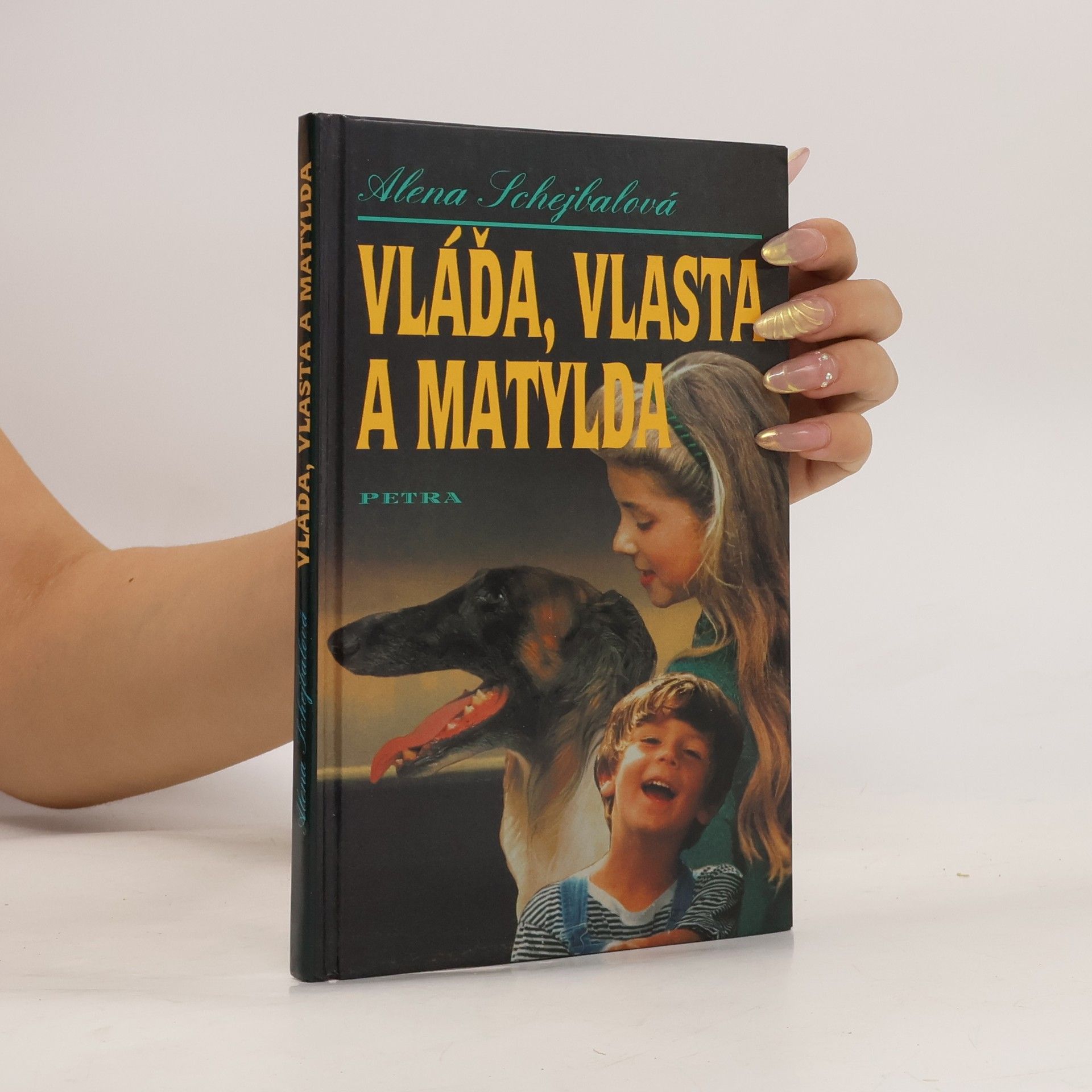 Alena Schejbalová Vláďa, Vlasta a Matylda