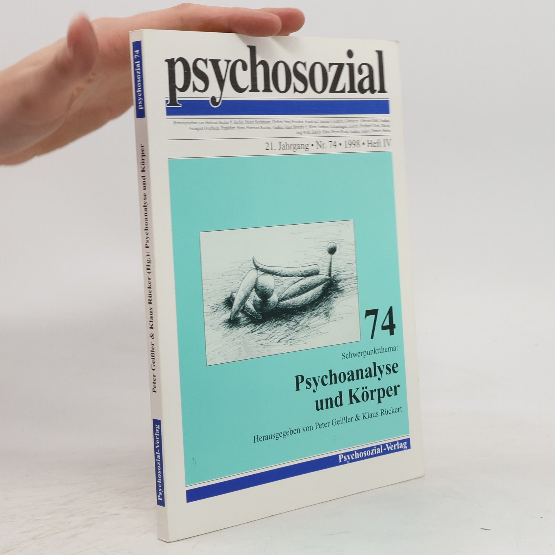 Peter Geisler Schwerpunktthema 74: Psychoanalyse und Körper