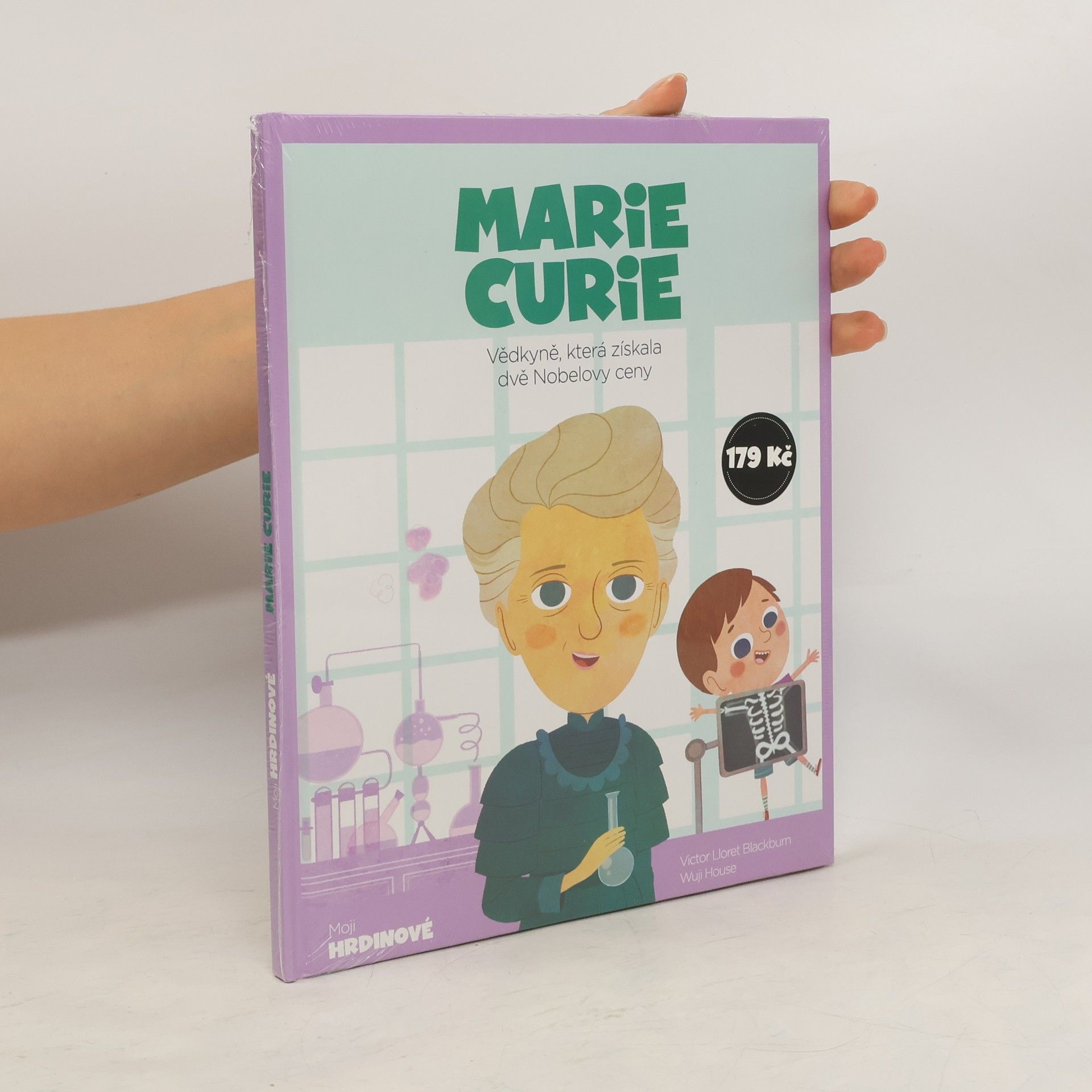 Autorenkollektiv Moji hrdinové. Marie Curie.
