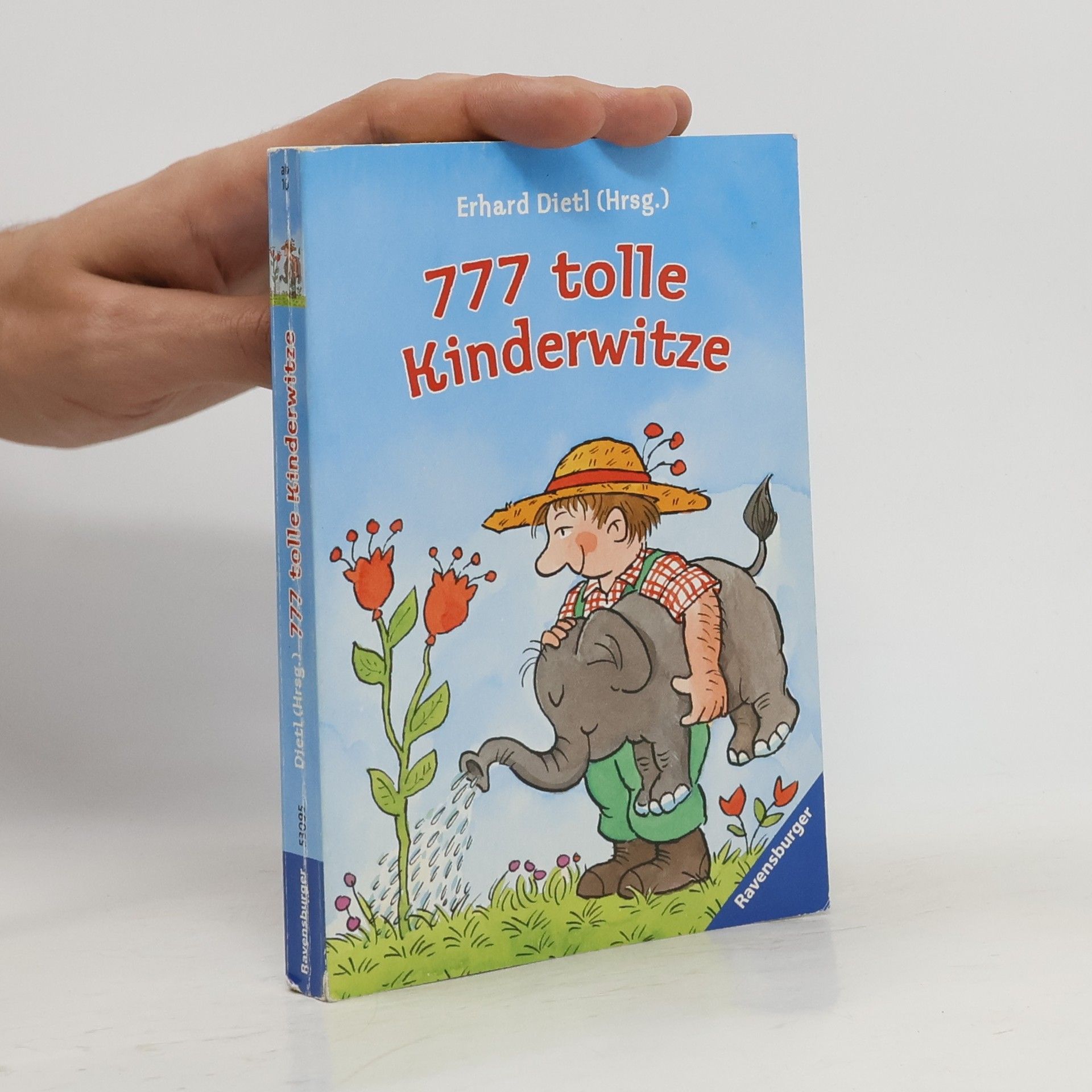 Erhard Dietl 777 tolle Kinderwitze