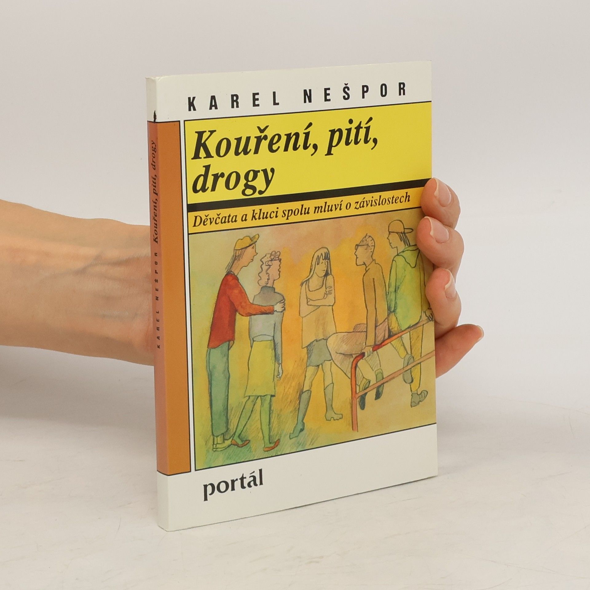 Karel Nešpor Kouření, pití, drogy