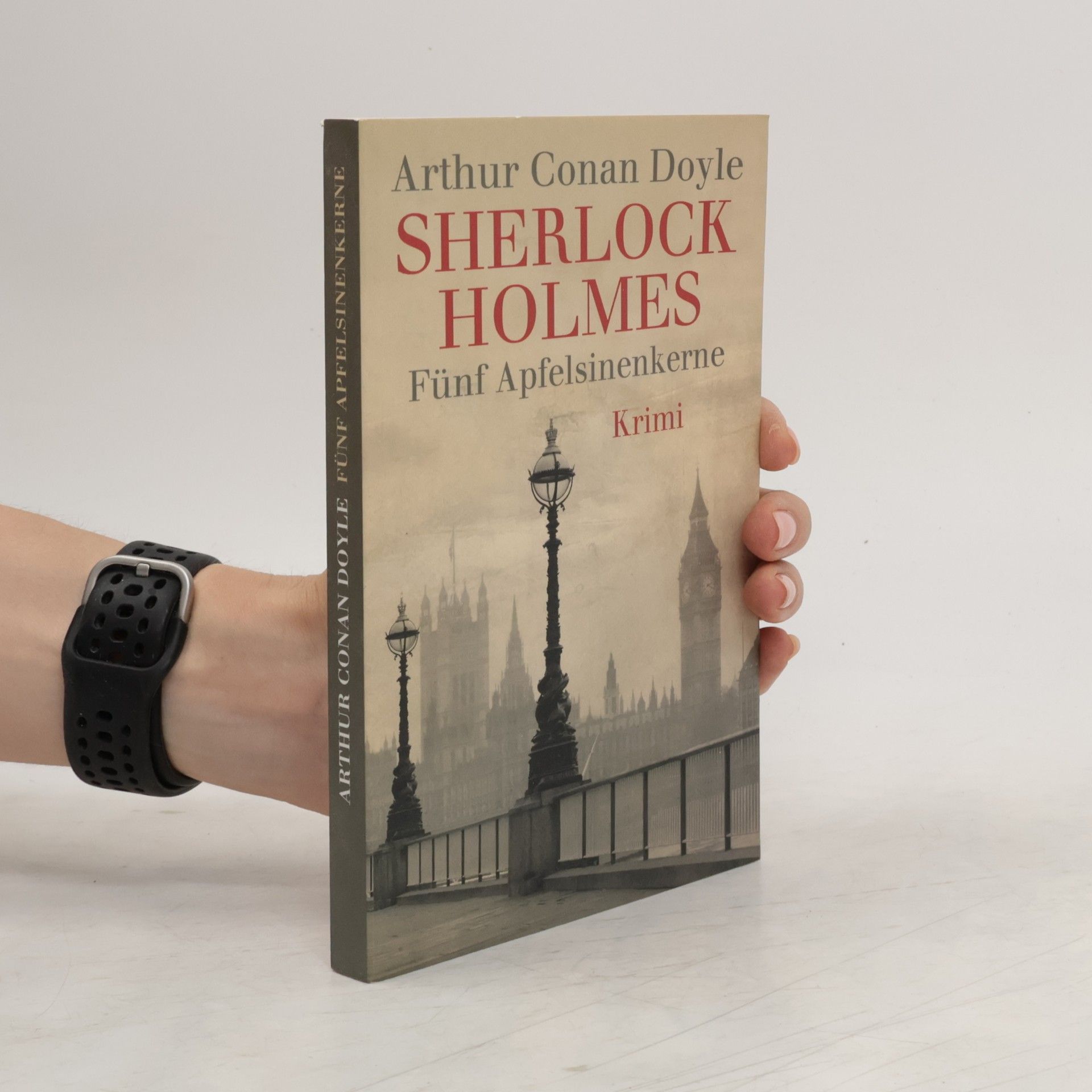 Arthur Conan Doyle Fünf Apfelsinenkerne