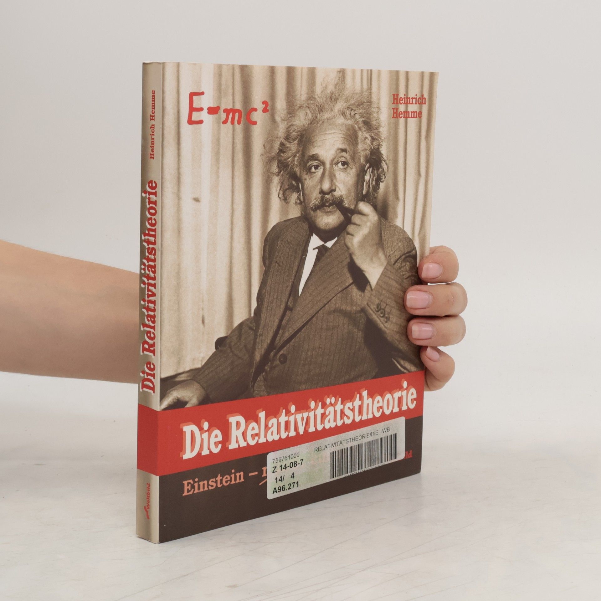 Heinrich Hemme Die Relativitätstheorie