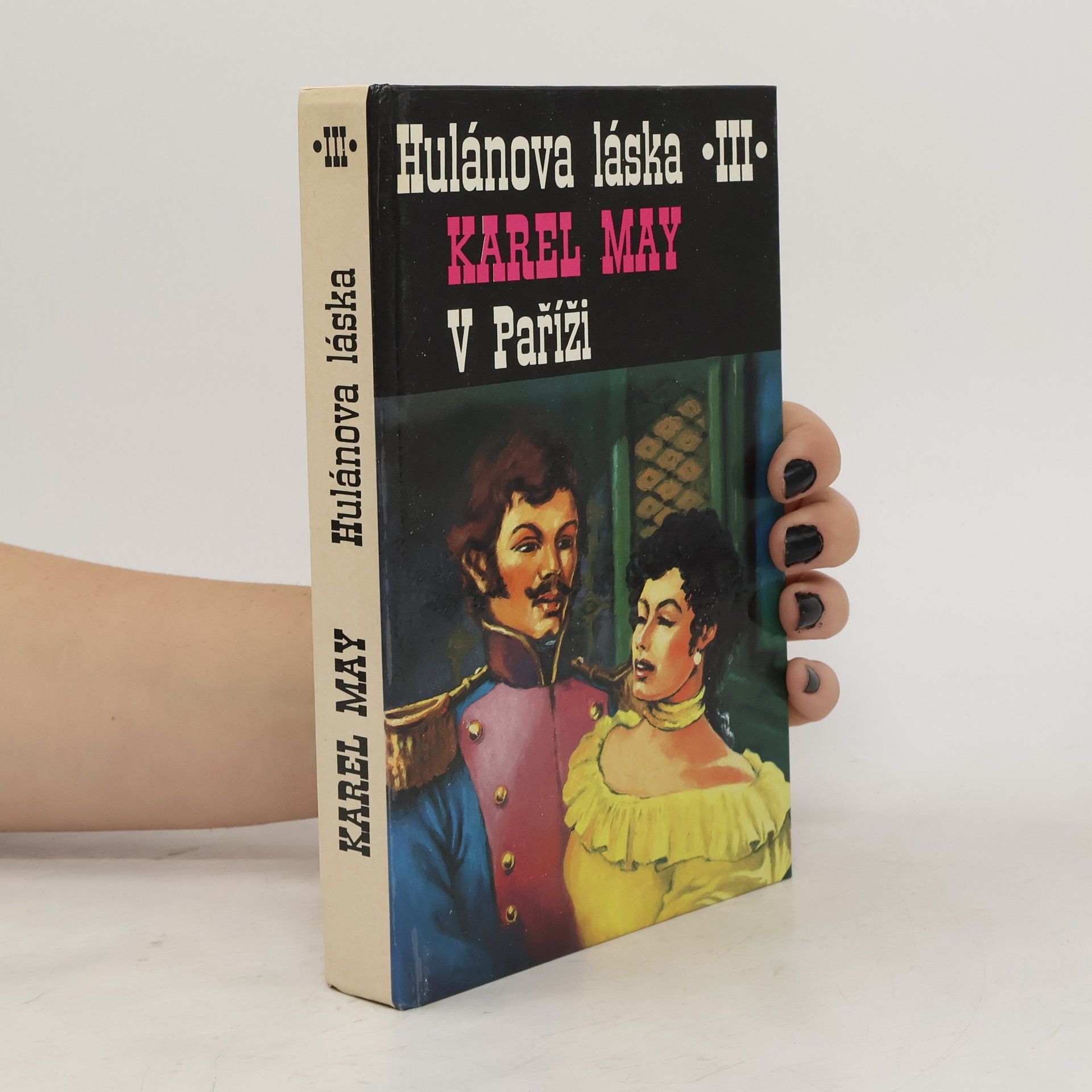 Karl May Hulánova láska III. V Paříži