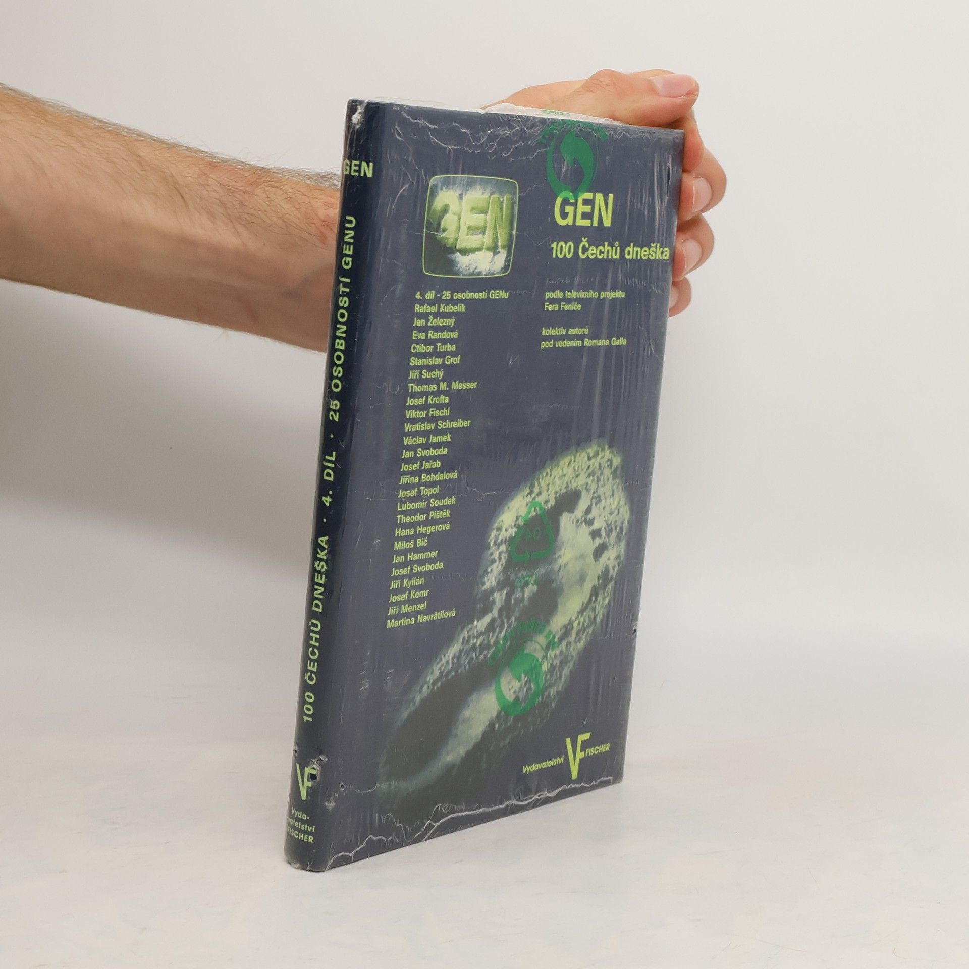 Collectif d'auteurs GEN 100 Čechů dneška. 4. díl.