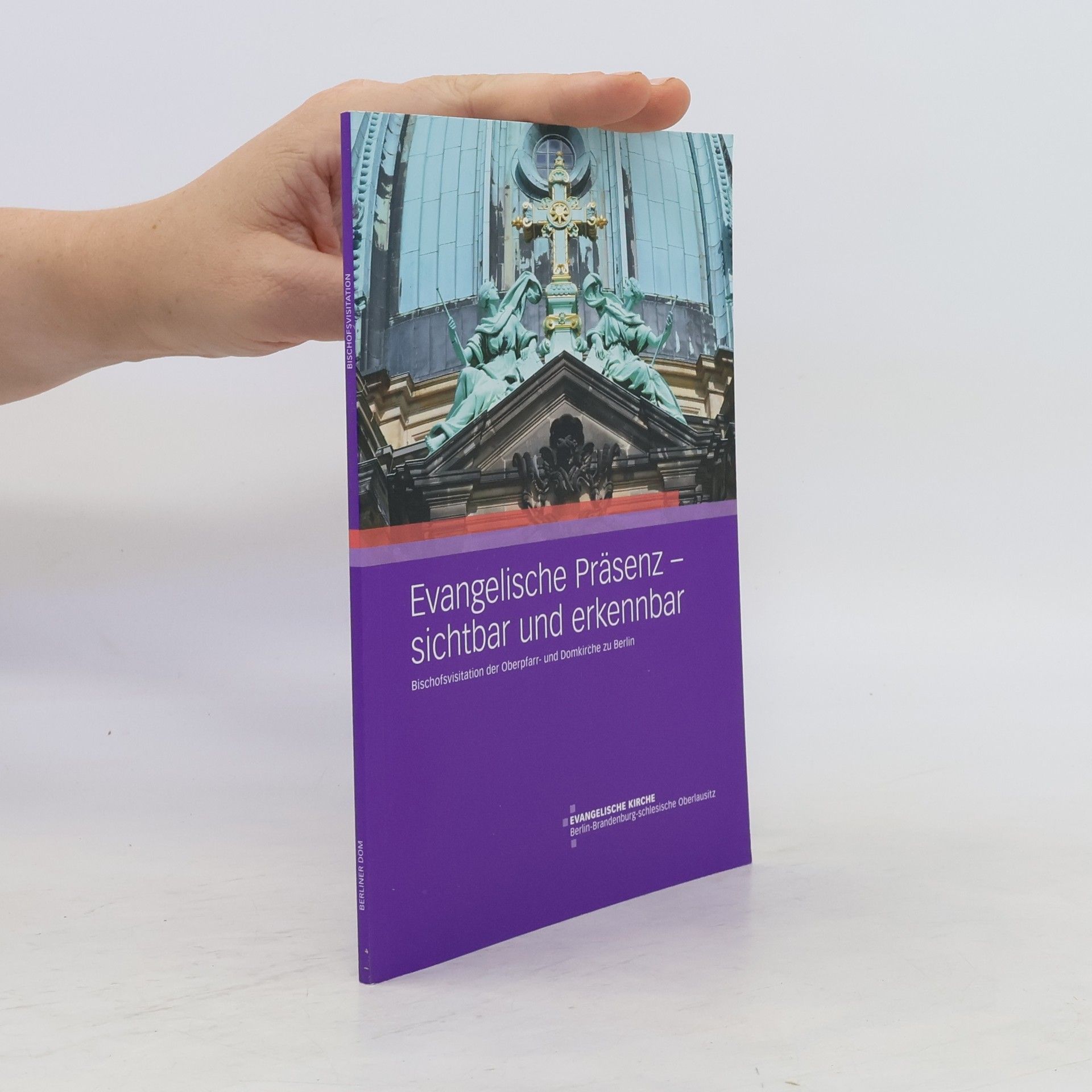Collectif d'auteurs Evangelische Präsenz - sichtbar und erkennbar