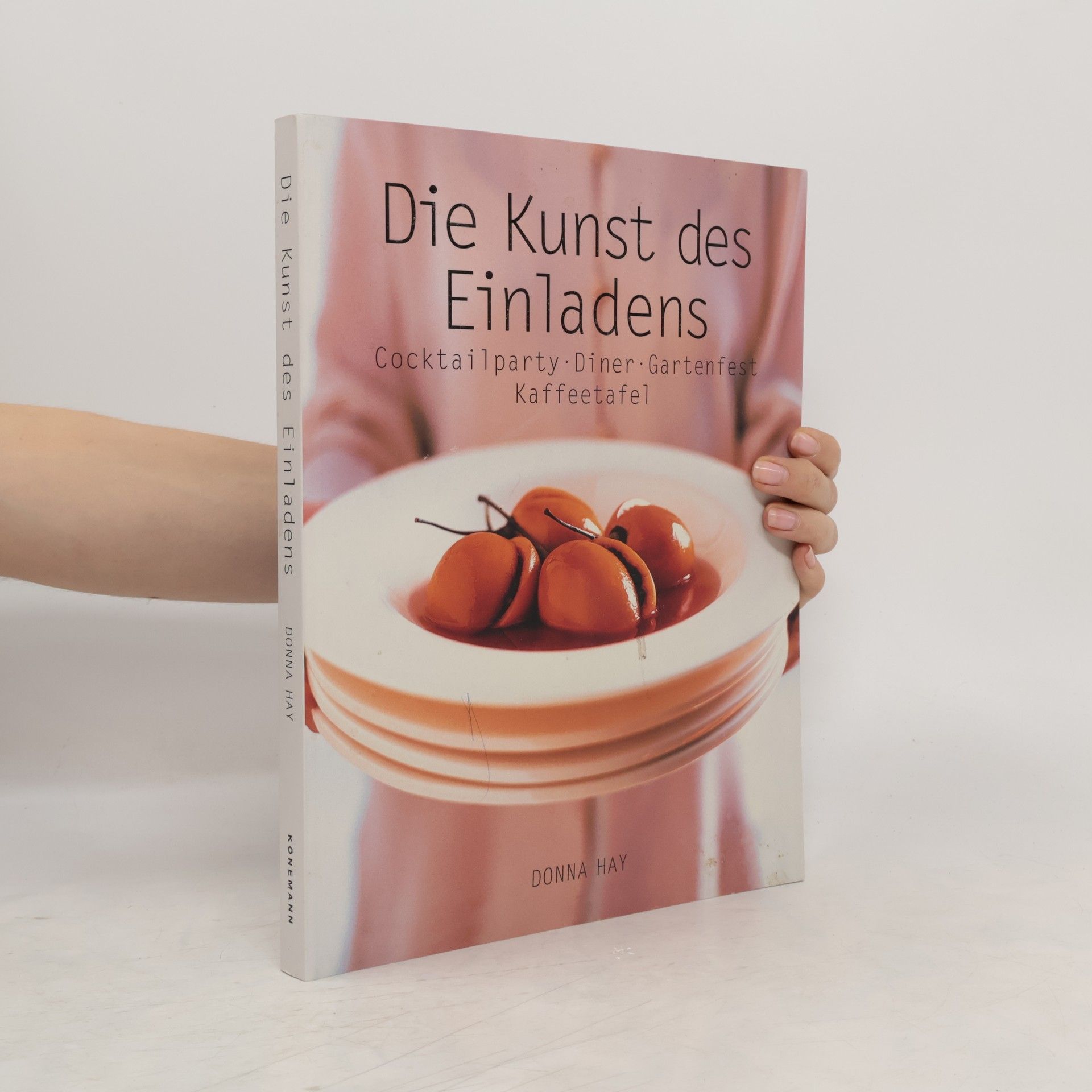 Donna Hay Die Kunst des Einladens