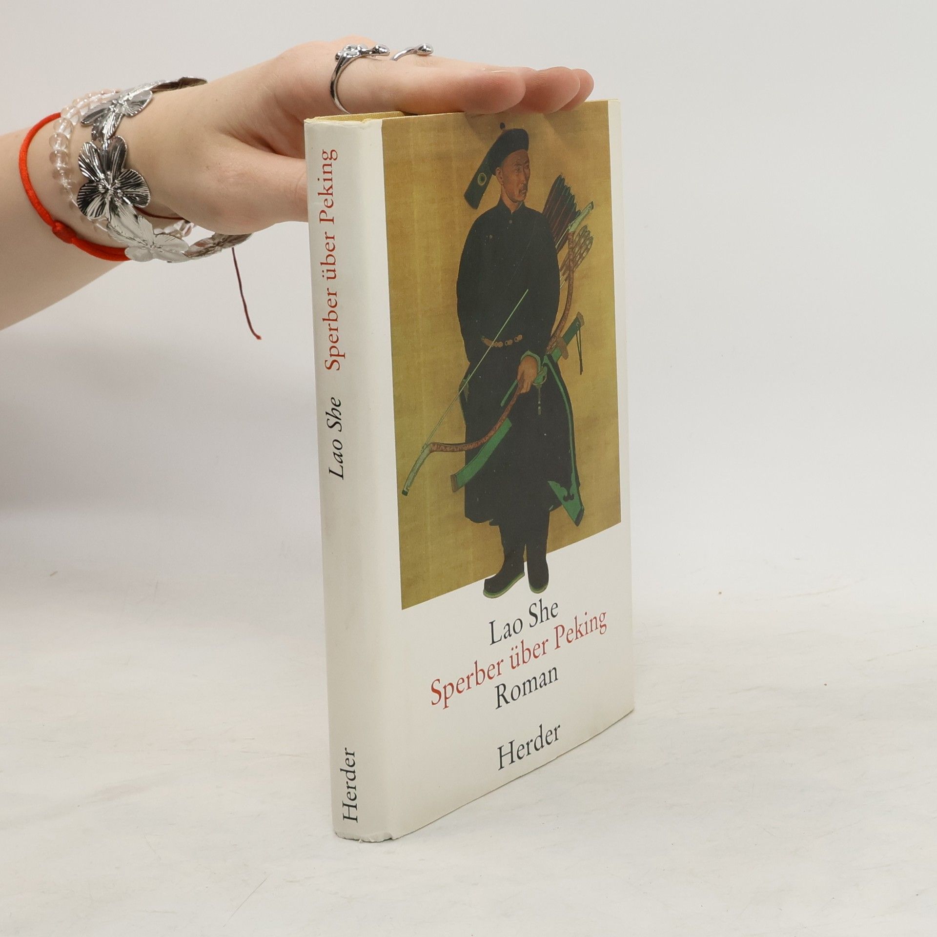 She Lao Sperber über Peking. Roman. Nachw. v. Wolfgang Kubin