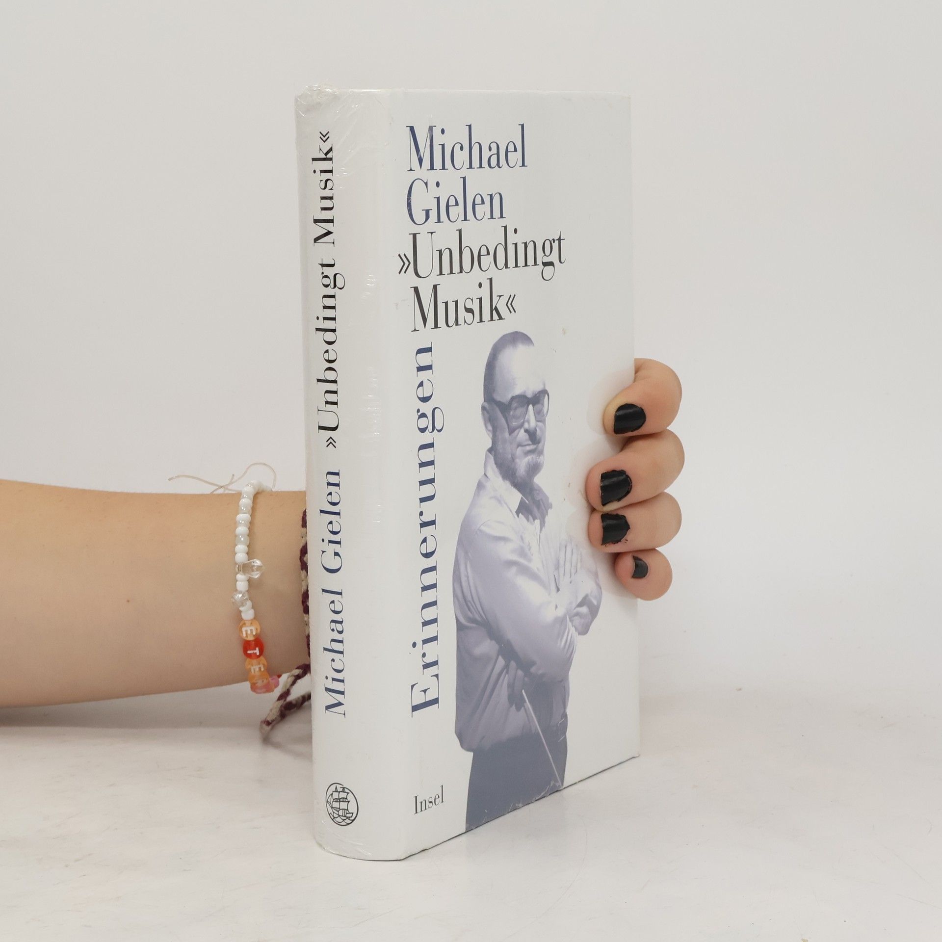 Michael Gielen "Unbedingt Musik"