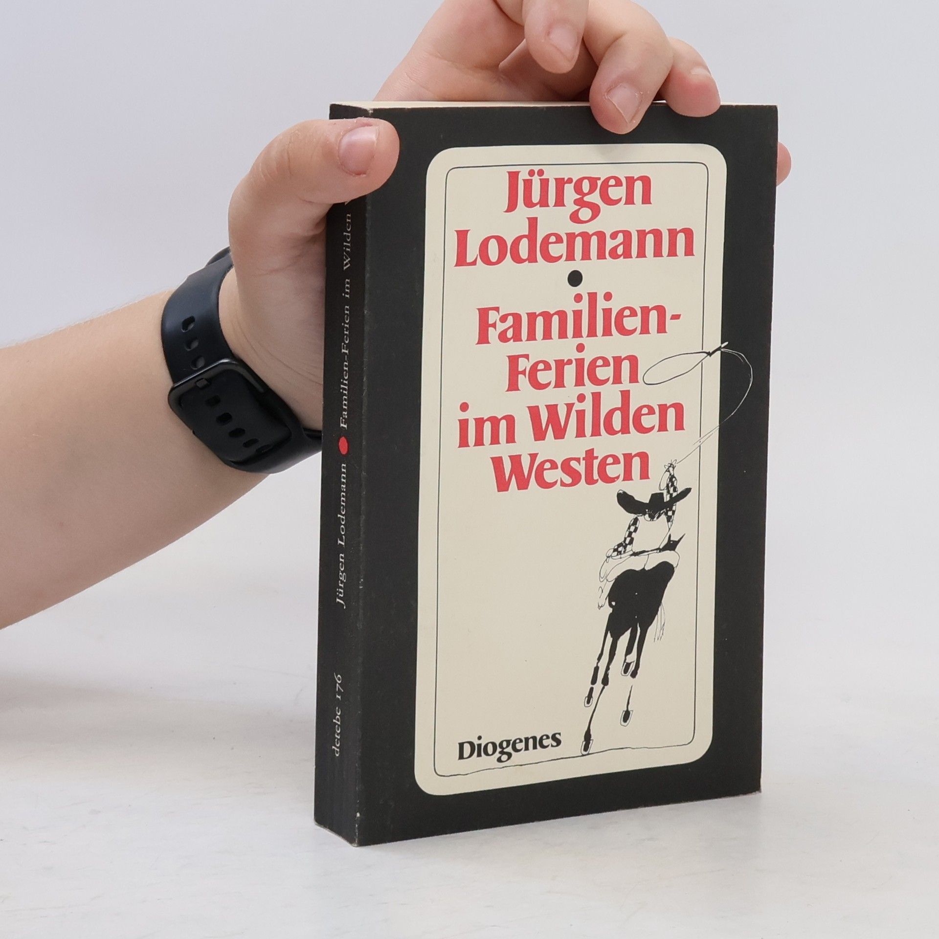 Jürgen Lodemann  Familien-Ferien im Wilden Westen