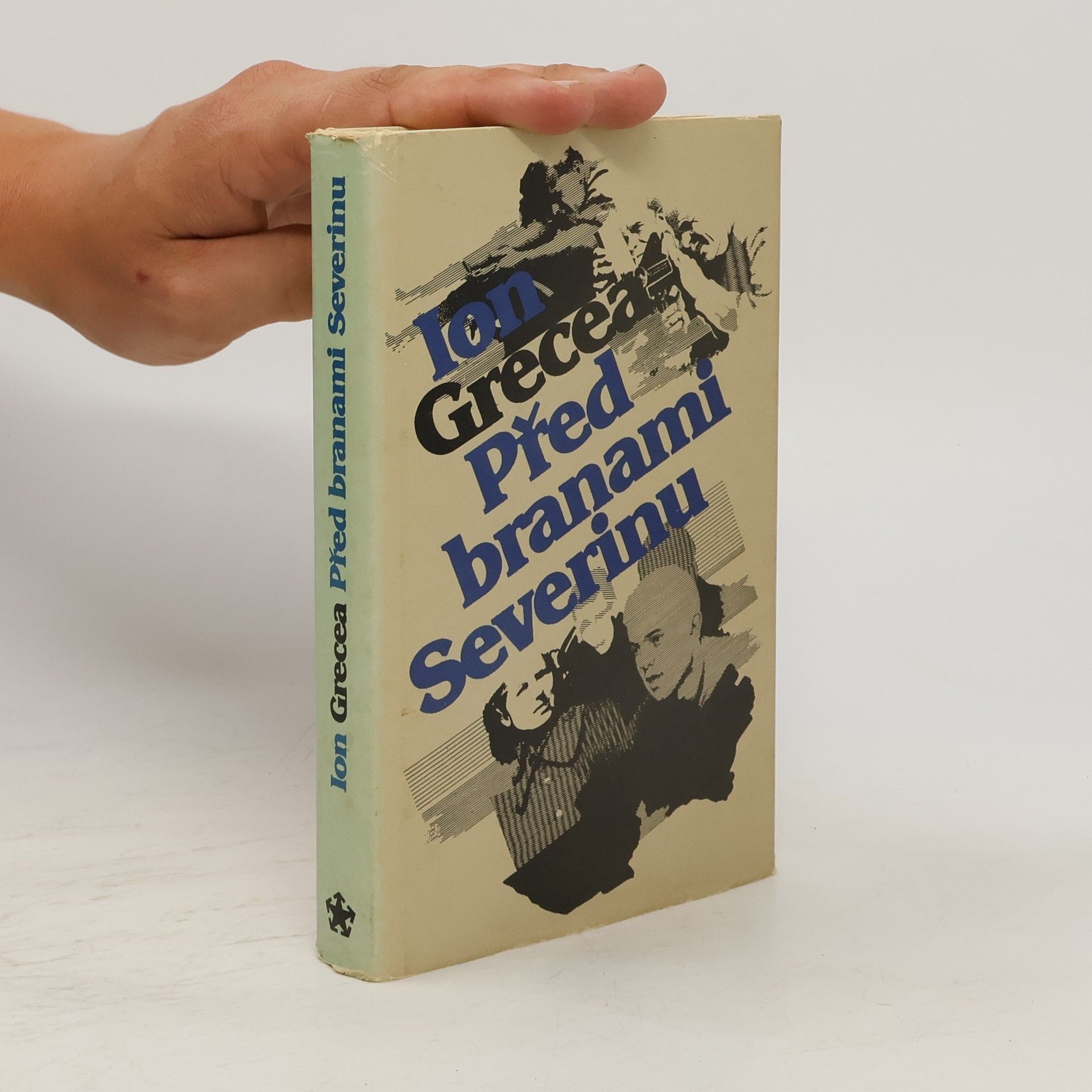 Ion Grecea Před branami Severinu