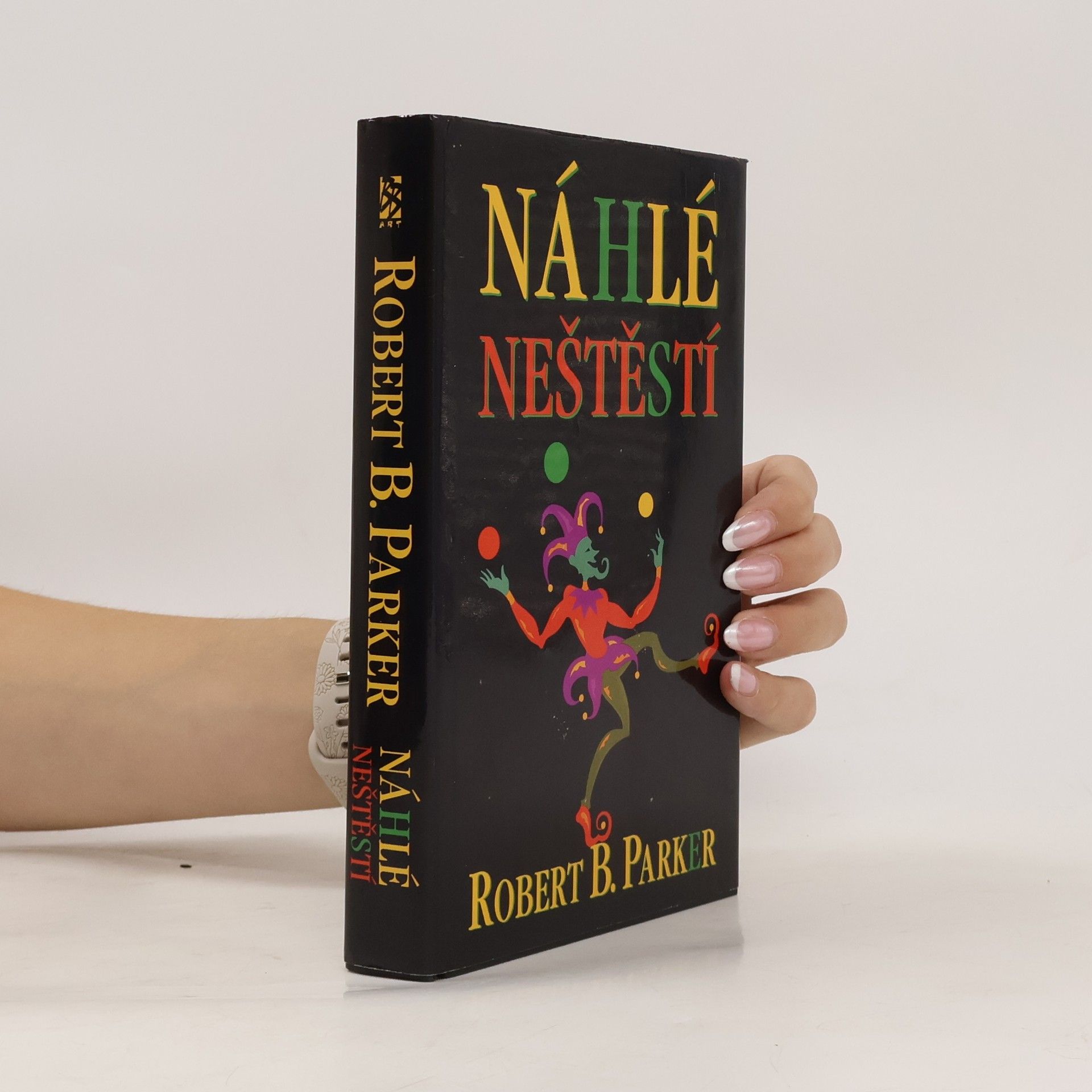 Robert B. Parker Náhlé neštěstí