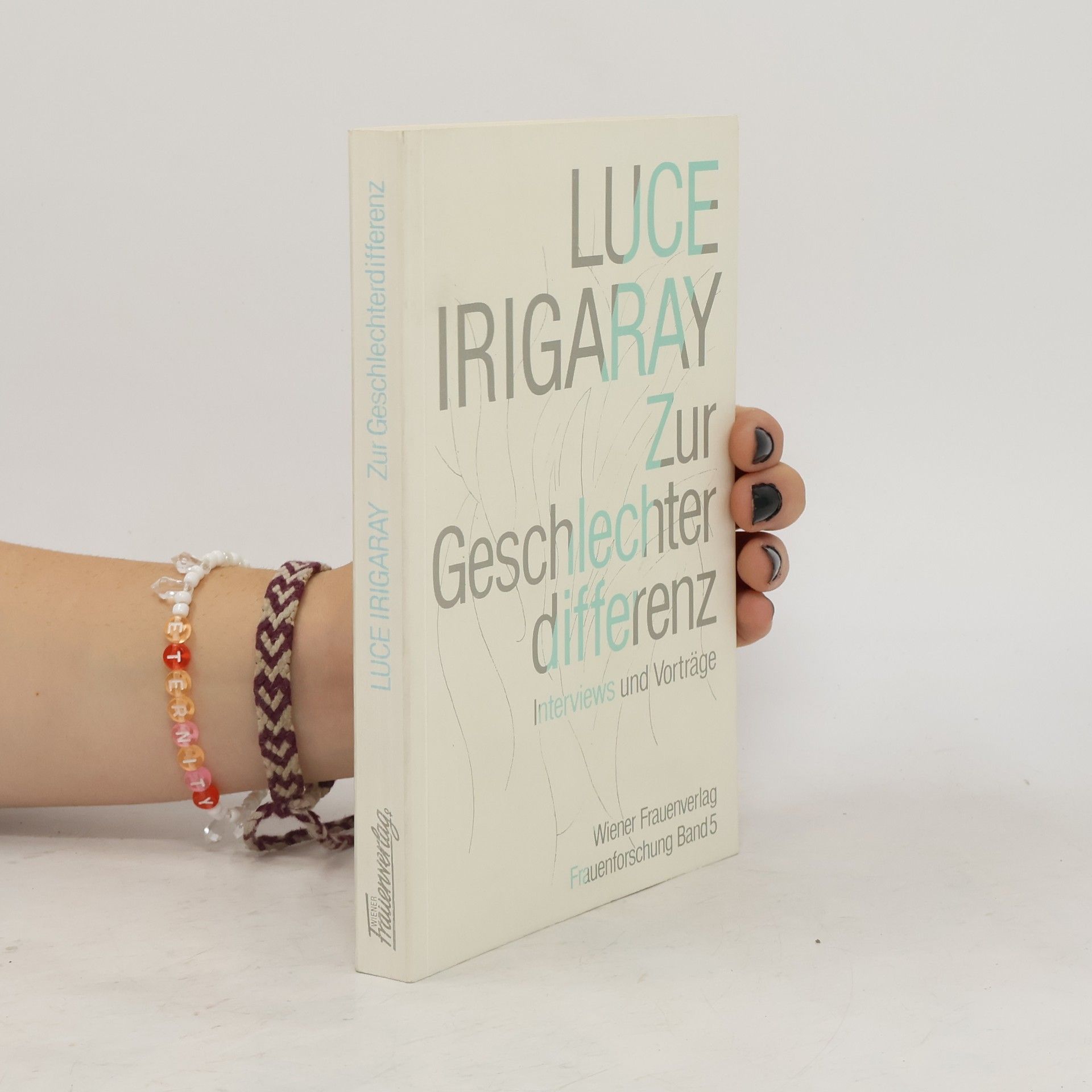 Luce Irigaray Zur Geschlechter differenz