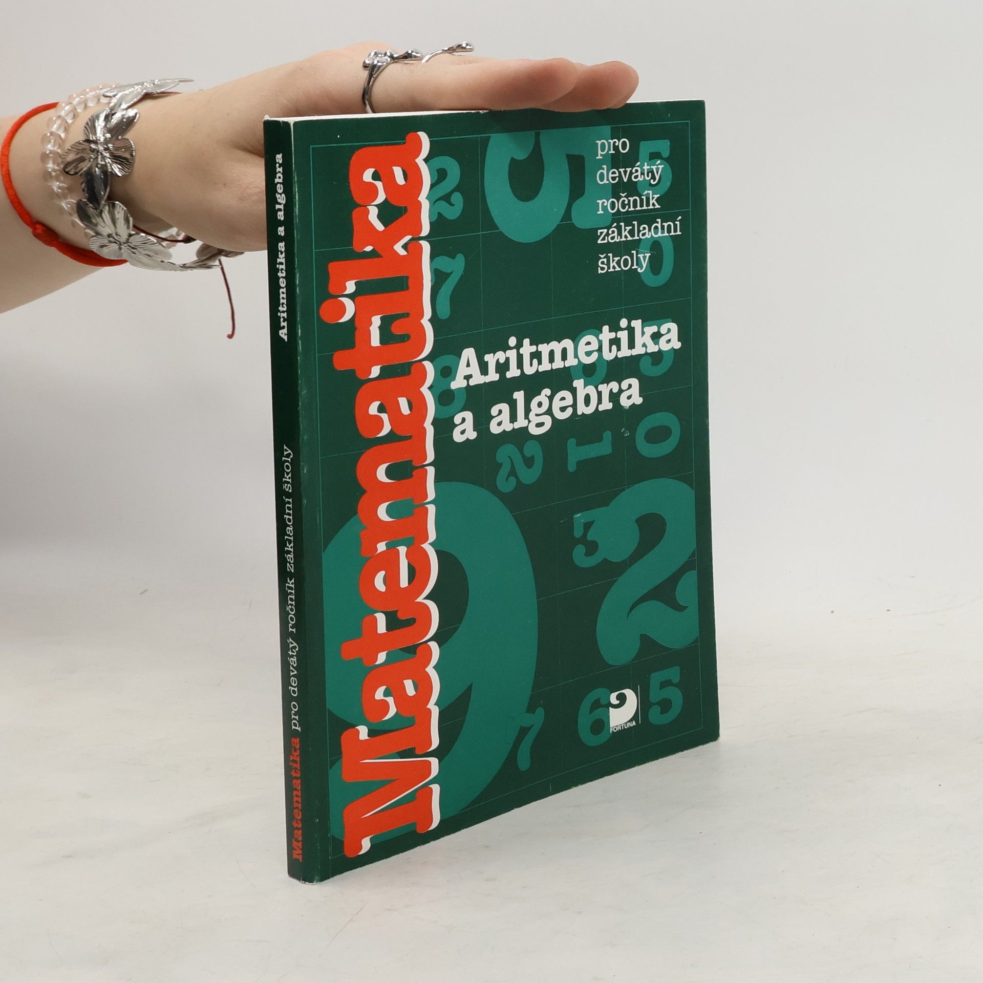 Jaroslava Hávová Matematika: Aritmetika a algebra pro 9. ročník základní školy a vyšší ročník gymnázia