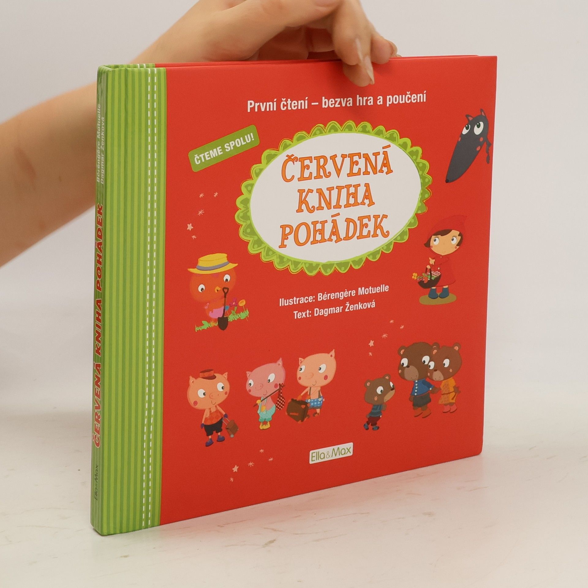 Bérengère Motuelle Červená kniha pohádek : první čtení - bezva hra a poučení