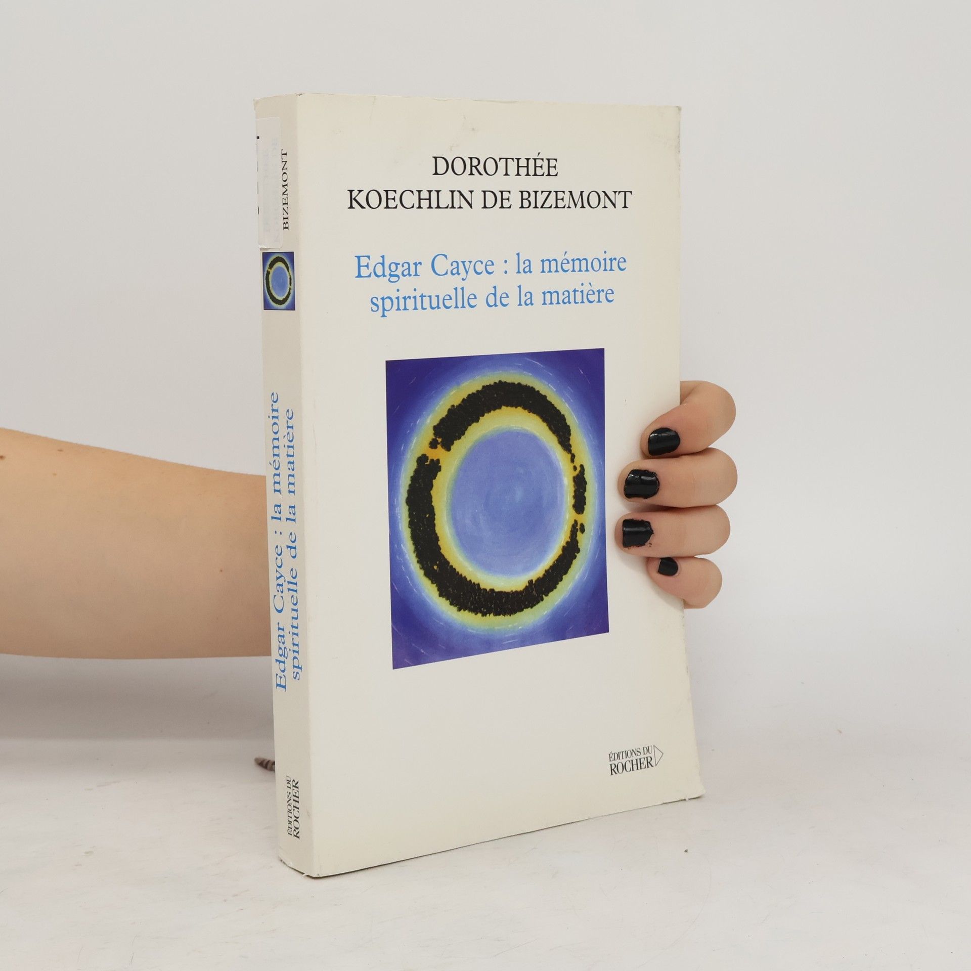 Dorothée Koechlin de Bizemont Edgar Cayce