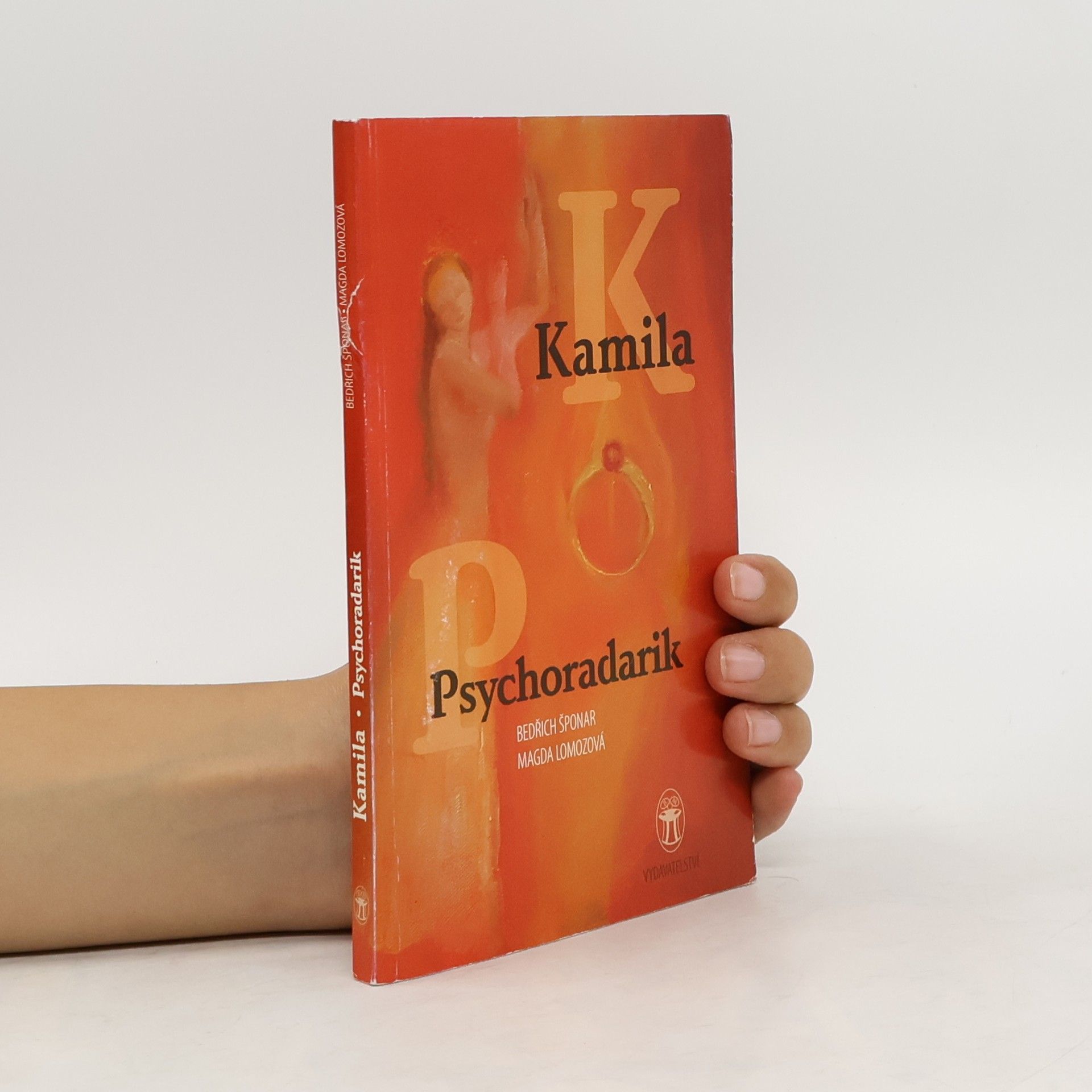 Bedřich Šponar Kamila. Psychoradarik