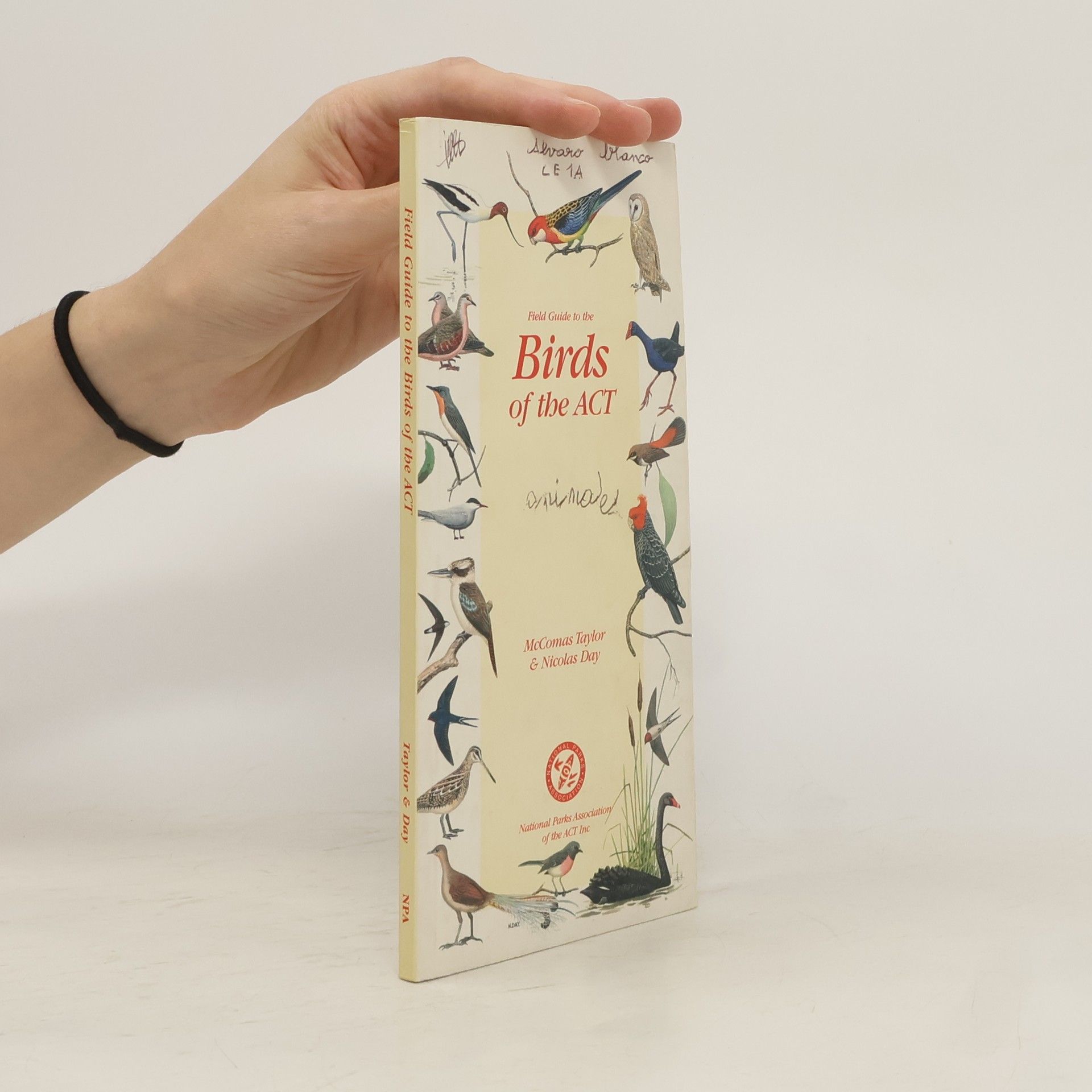 Mccomas Taylor Field Guide to the Birds of the ACT