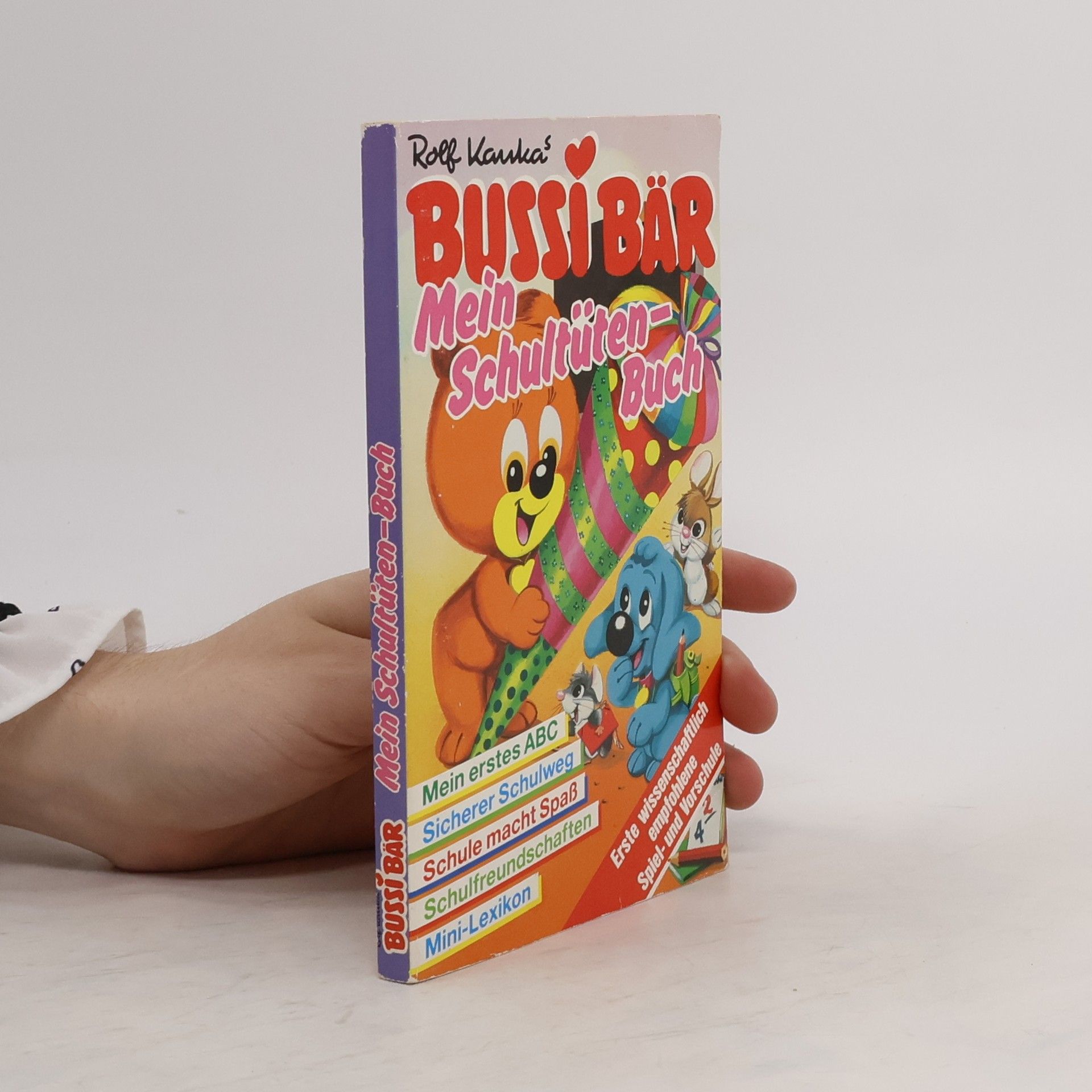Rolf Kauka Bussi Bär Mein Schultüten-Buch