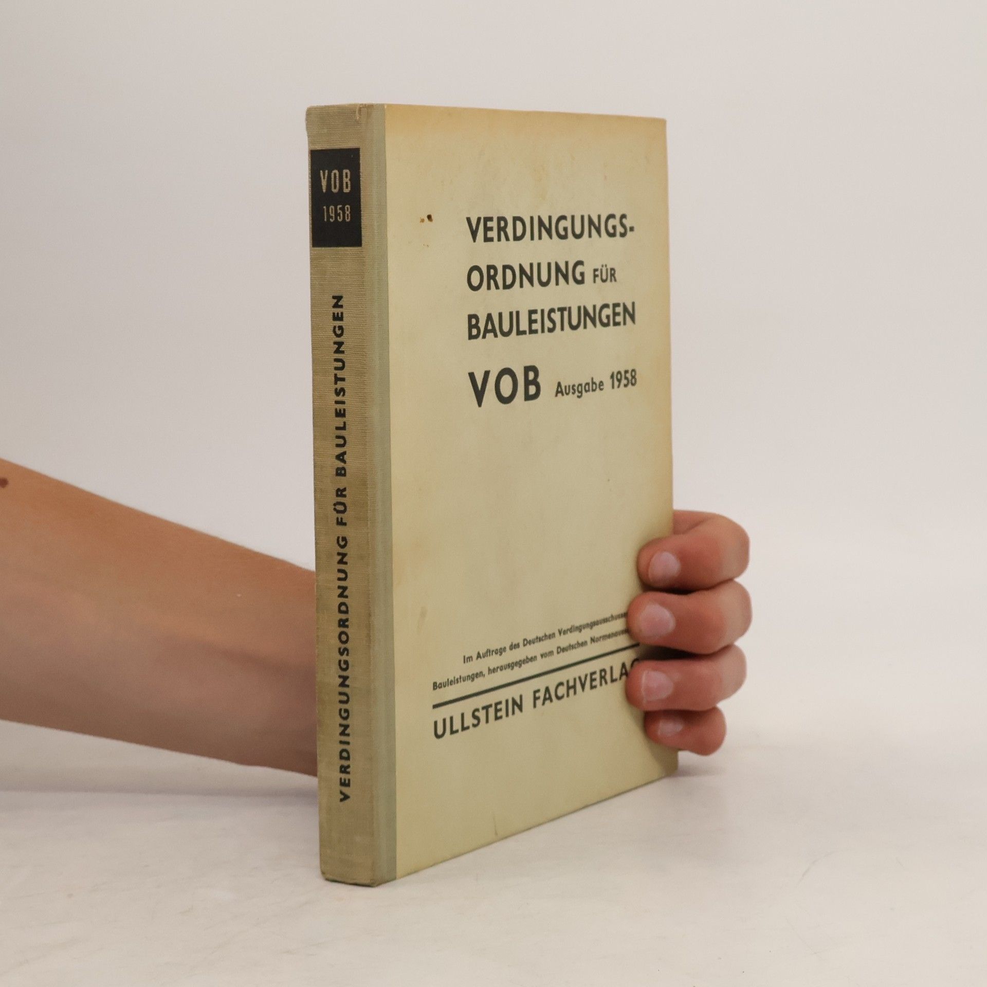Autorenkollektiv Verdingungsordnung für Bauleistungen. VOB 1958