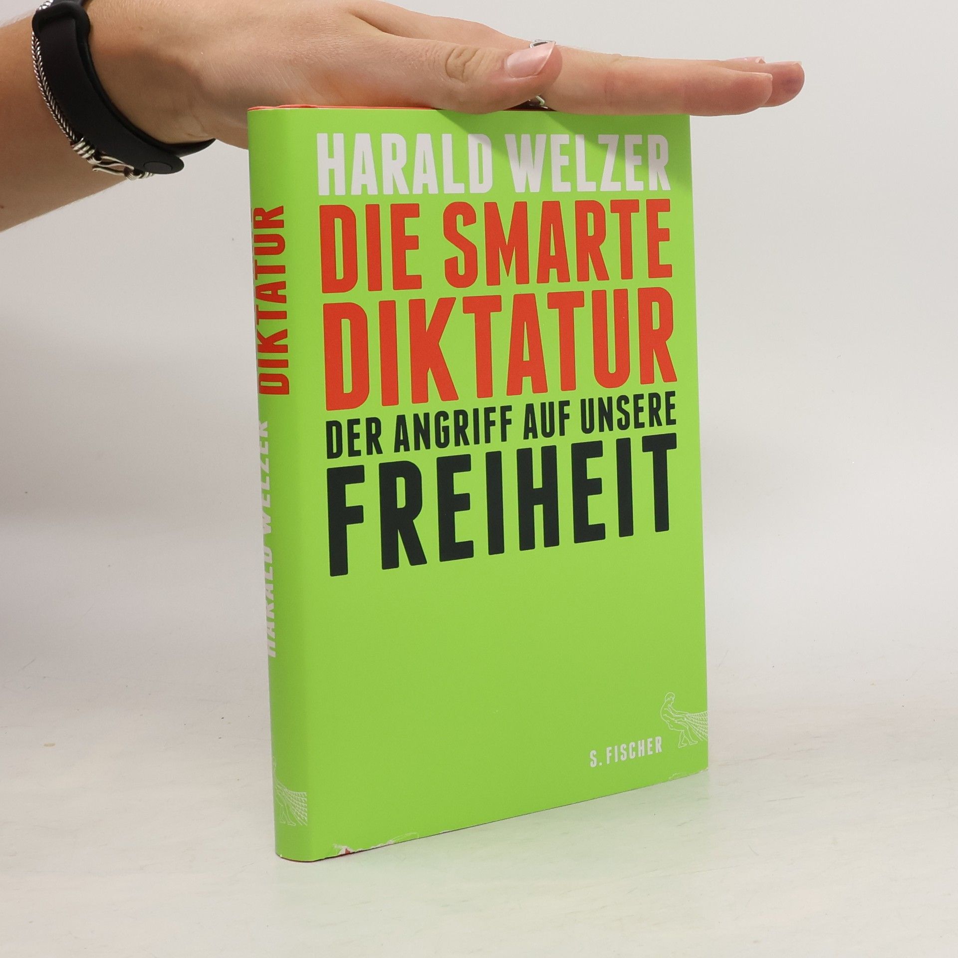 Harald Welzer Die smarte Diktatur