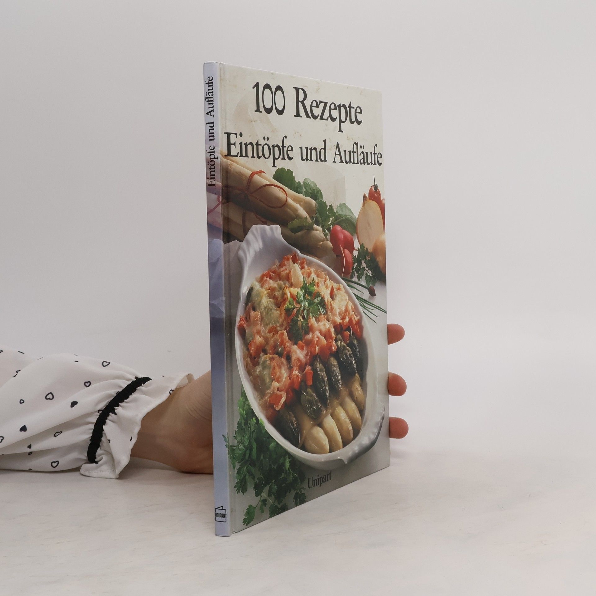 Helga Lederer 100 Rezepte. Aufläufe und Eintöpfe