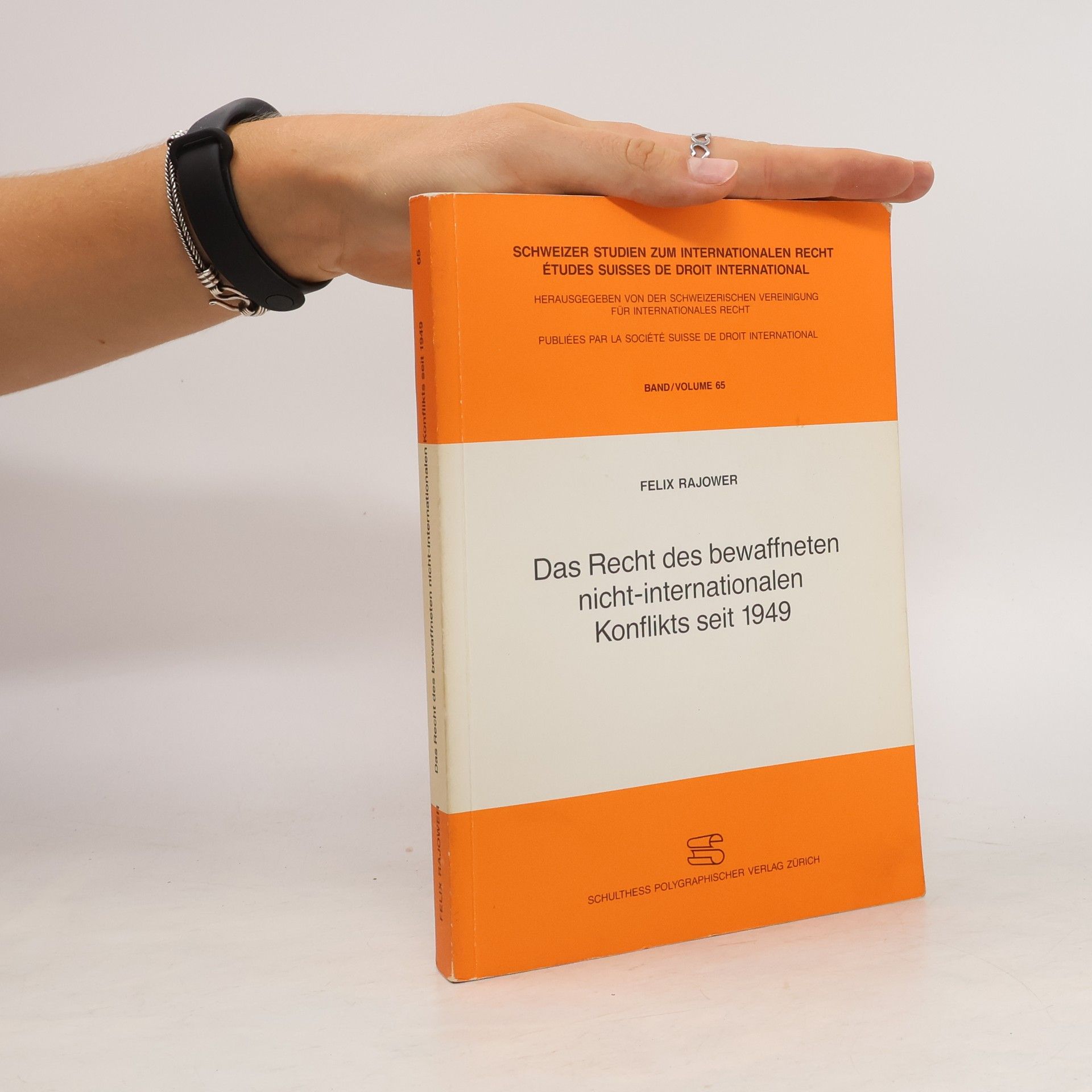 Felix Rajower Das Recht des bewaffneten nicht-internationalen Konflikts seit 1949