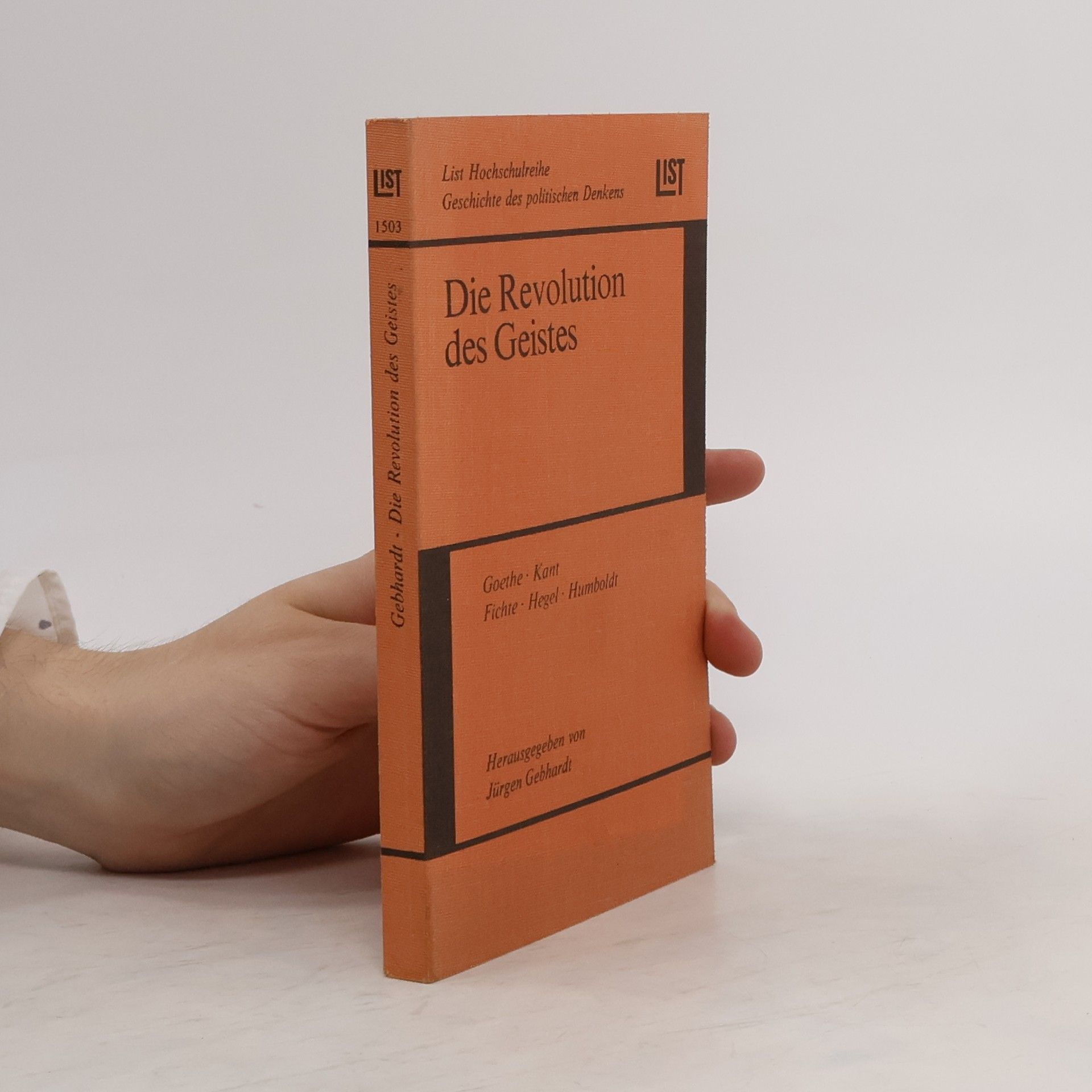 Jürgen Gebhardt Die Revolution des Geistes