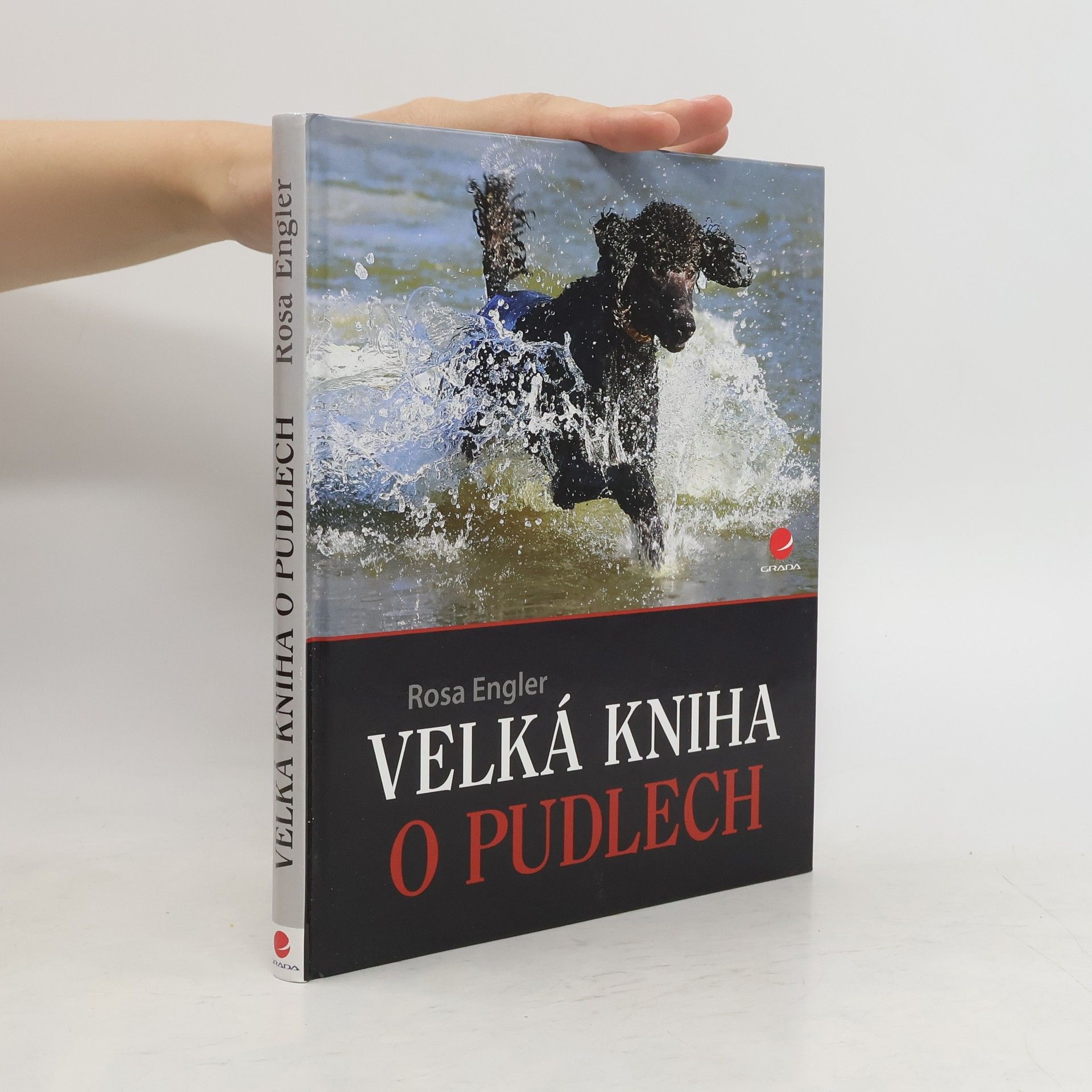 Rosa Engler Velká kniha o pudlech