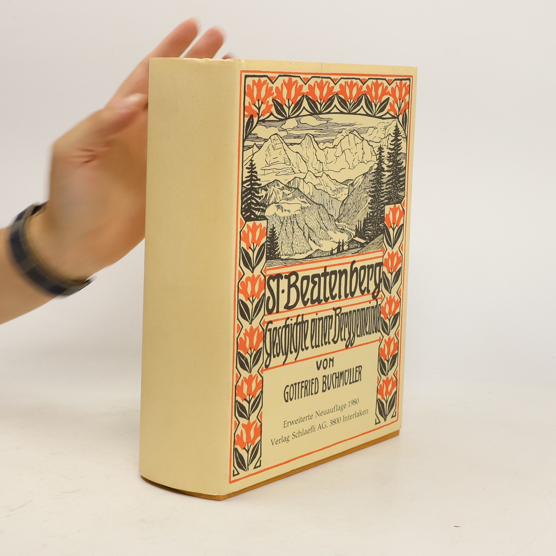 Gottfried Buchmüller St. Beatenberg. Geschichte einer Berggemeinde