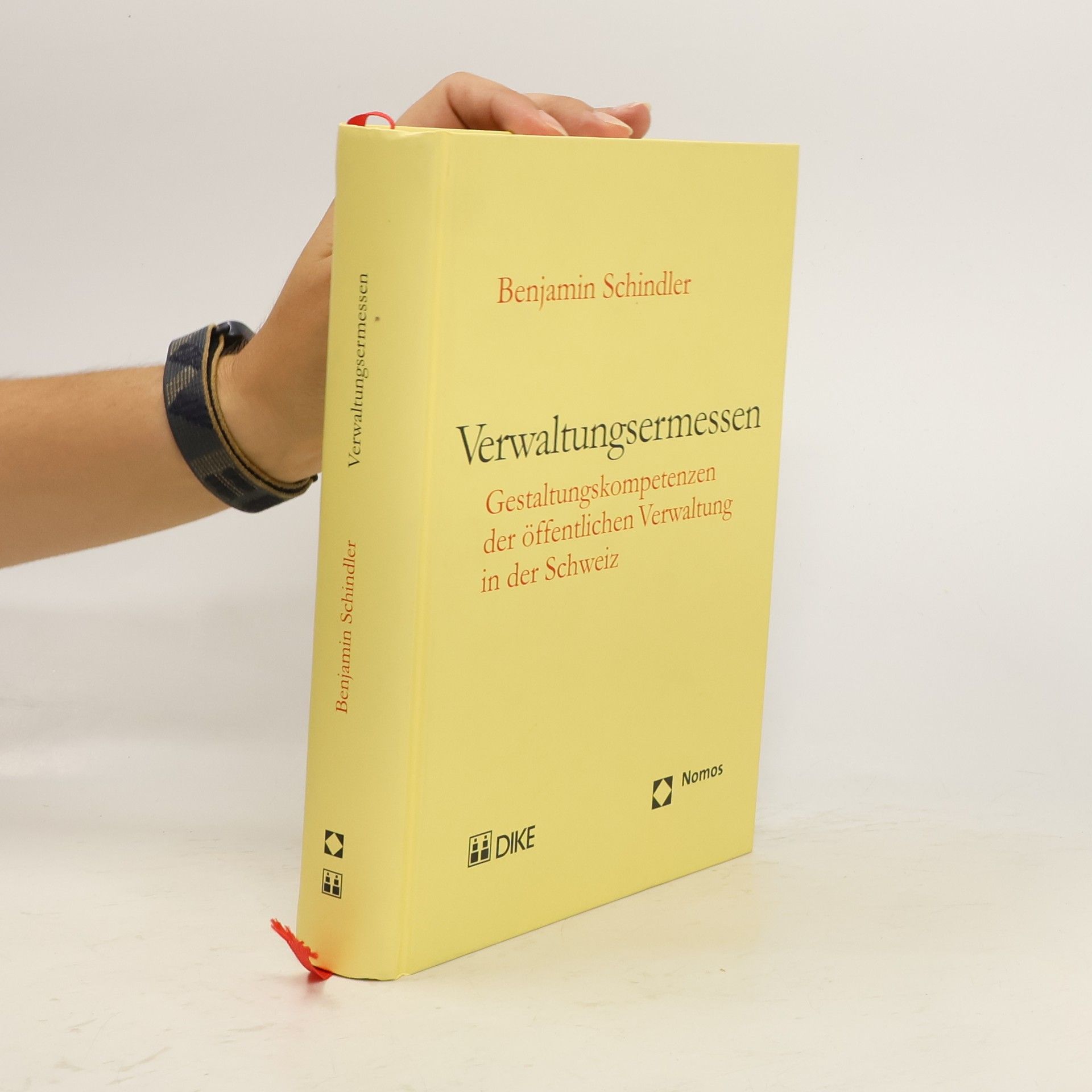 Benjamin Schindler Verwaltungsermessen